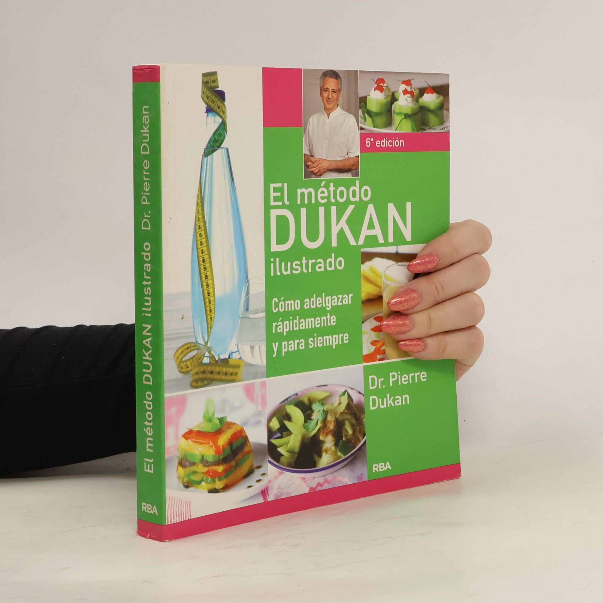 Dukan Dr. Pierre El método Dukan ilustrado