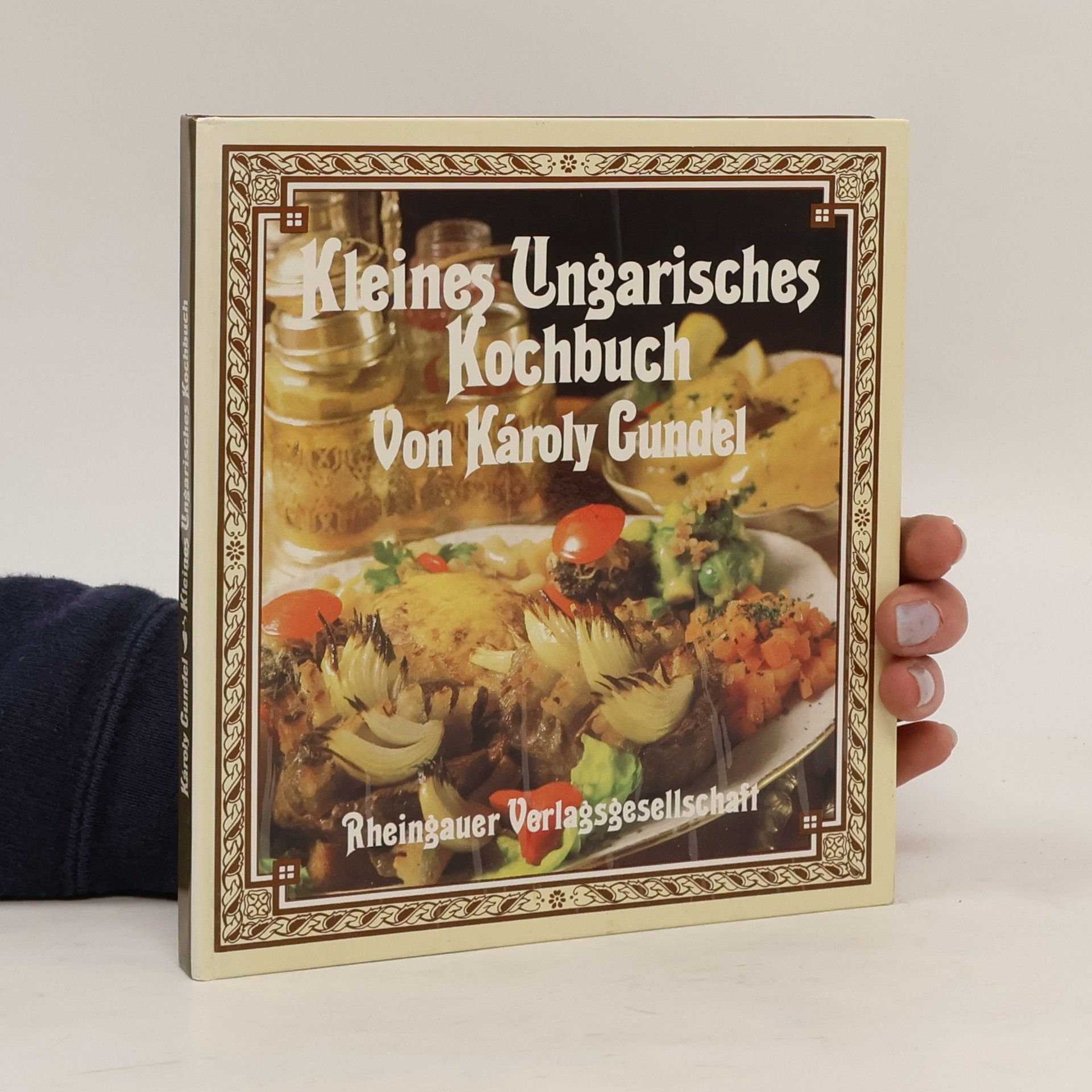 Károly Gundel Kleines ungarisches Kochbuch