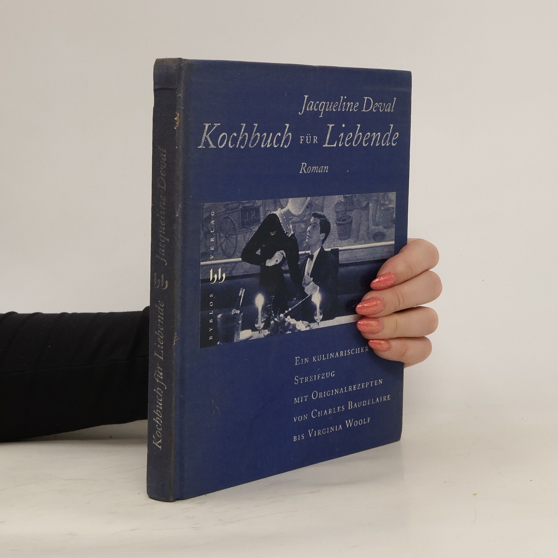 Jacqueline Deval Kochbuch für Liebende