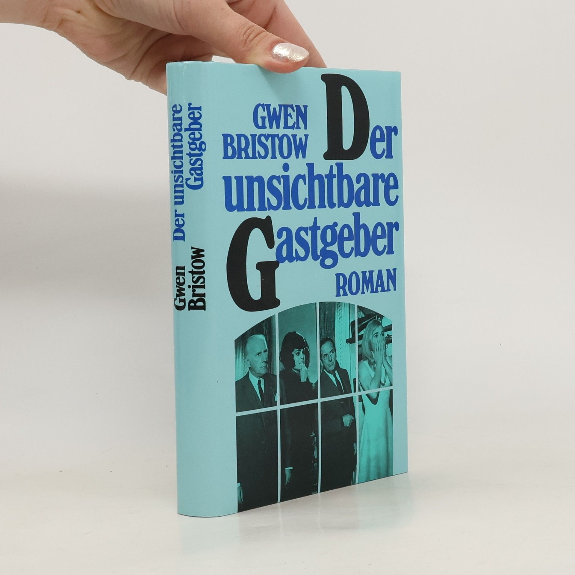 Gwen Bristow Der unsichtbare Gastgeber