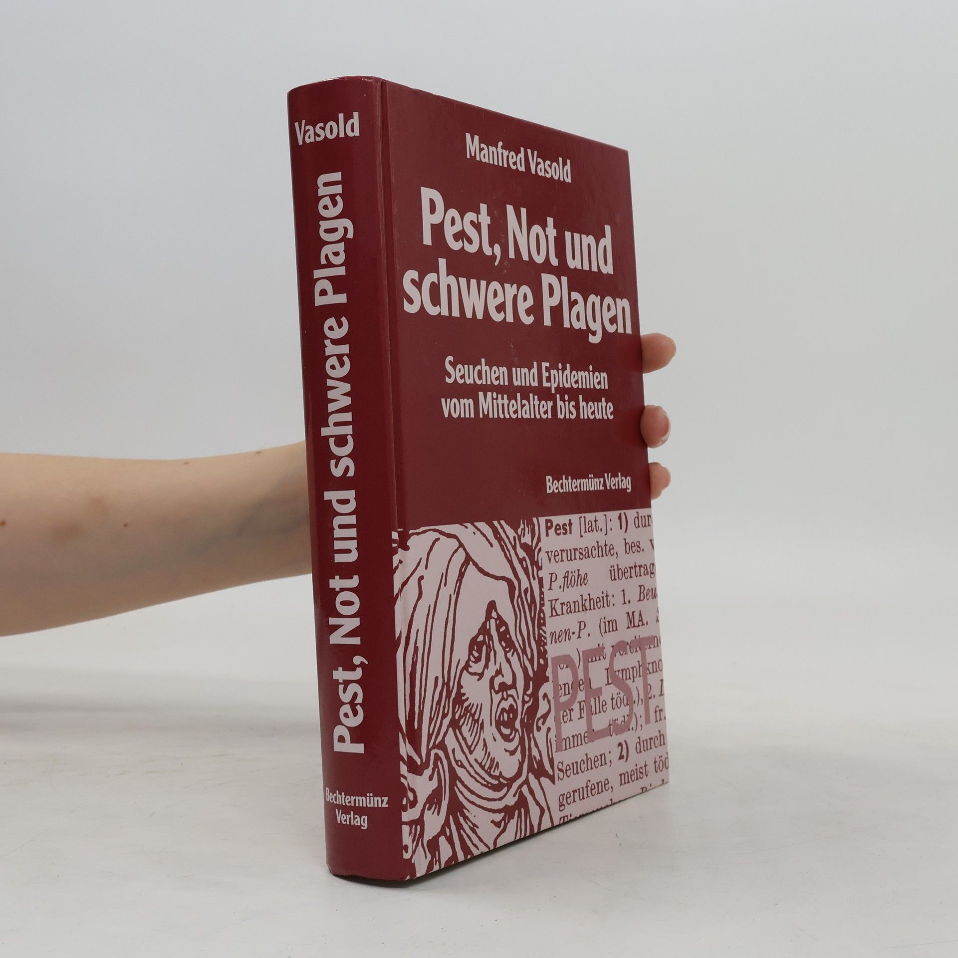 Manfred Vasold Pest, Not und schwere Plagen