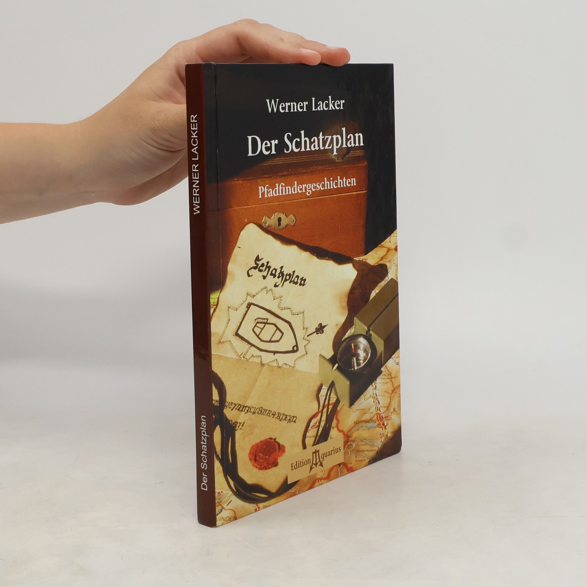 Werner Lacker Der Schatzplan