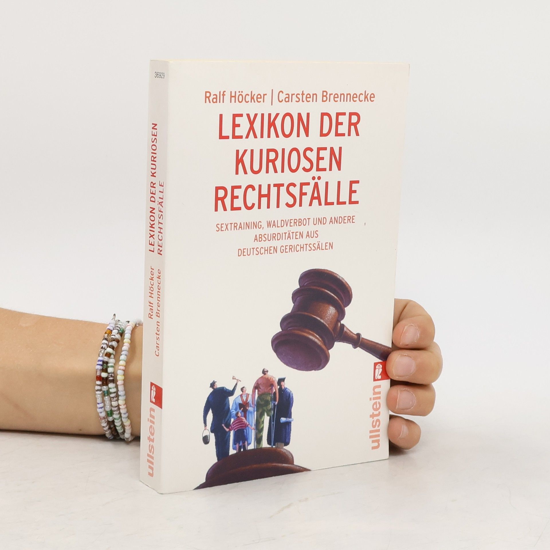 Ralf Höcker Lexikon der kuriosen Rechtsfälle