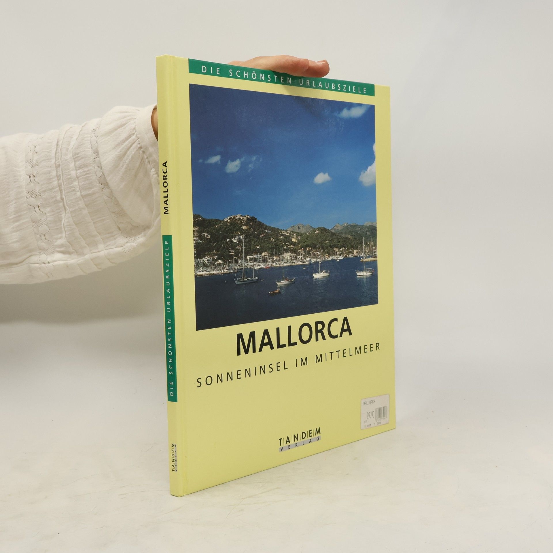 Thunar Jentsch Mallorca. Sonneninsel im Mittelmeer.