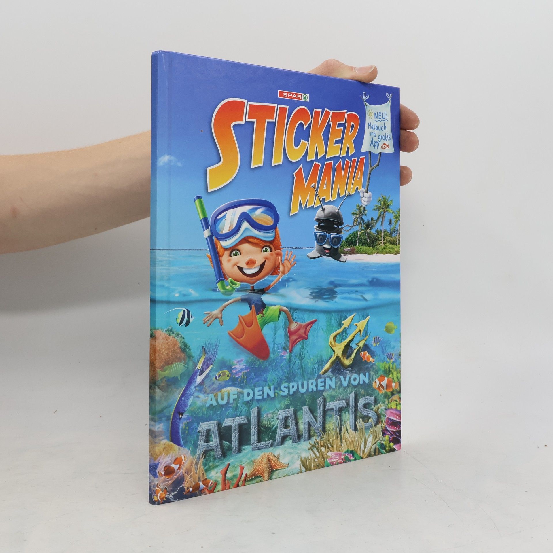 Autorenkollektiv Stickermania. Auf den Spuren von Atlantis