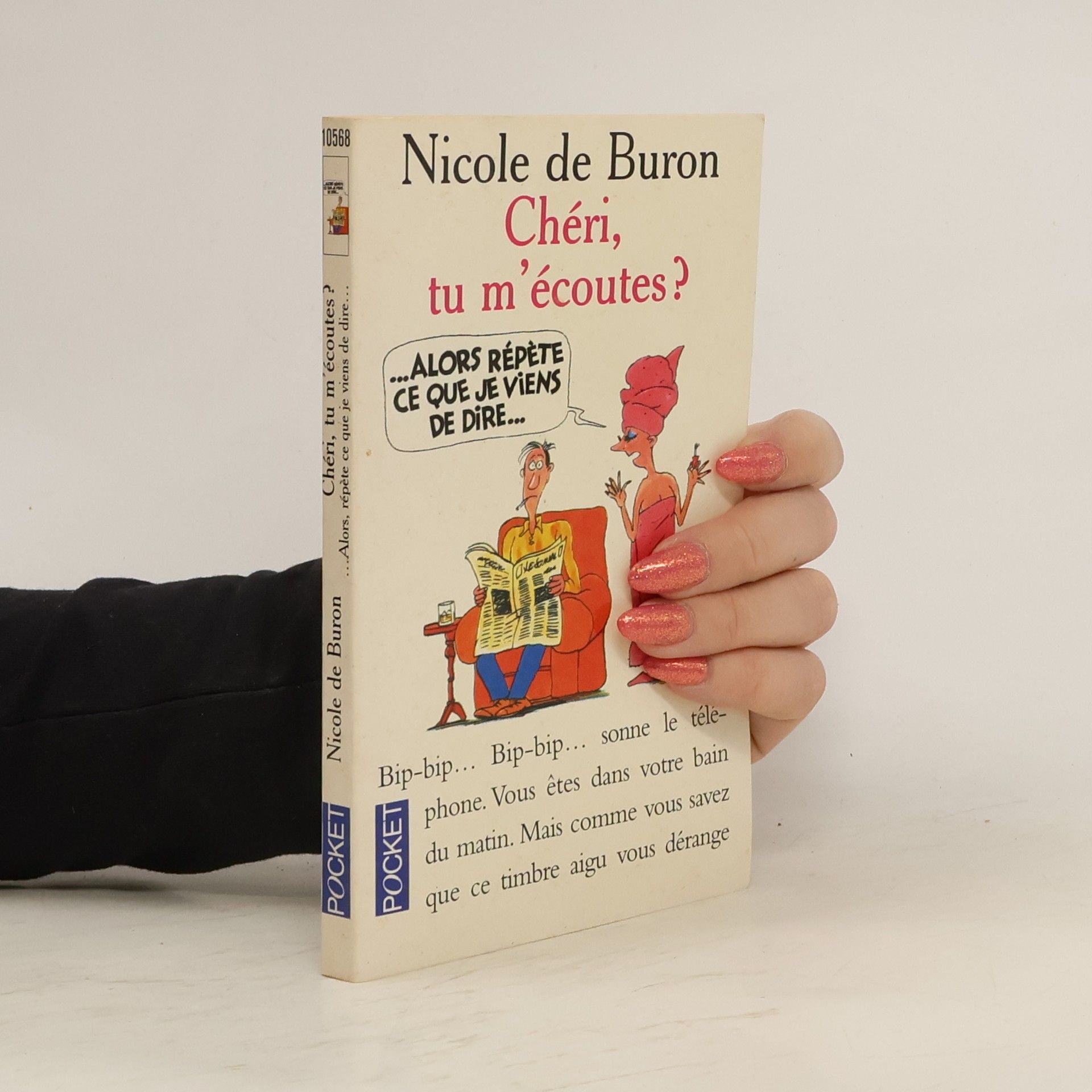Nicole de Buron Chéri, tu m'écoutes ?