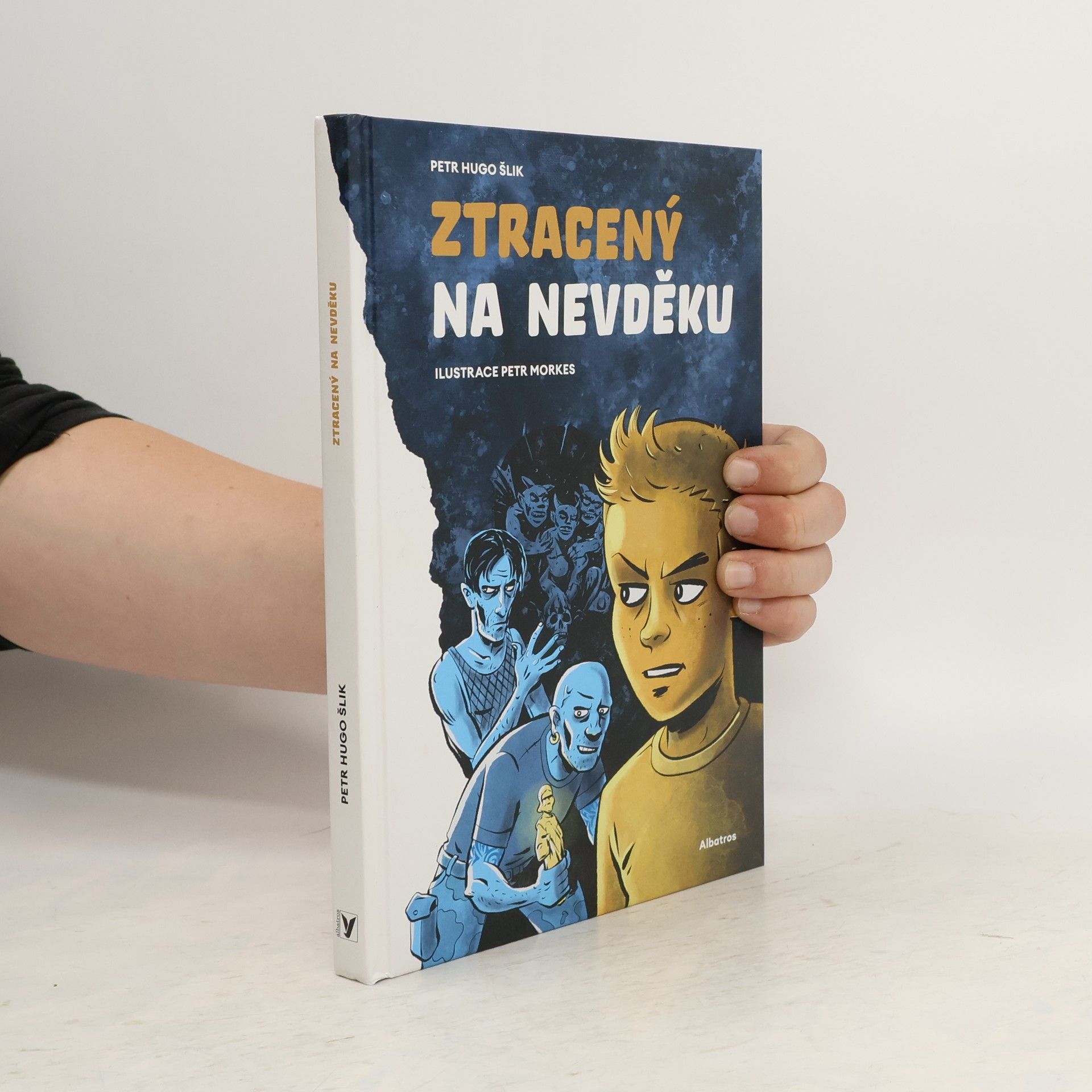 Petr Hugo Šlik Ztracený na Nevděku