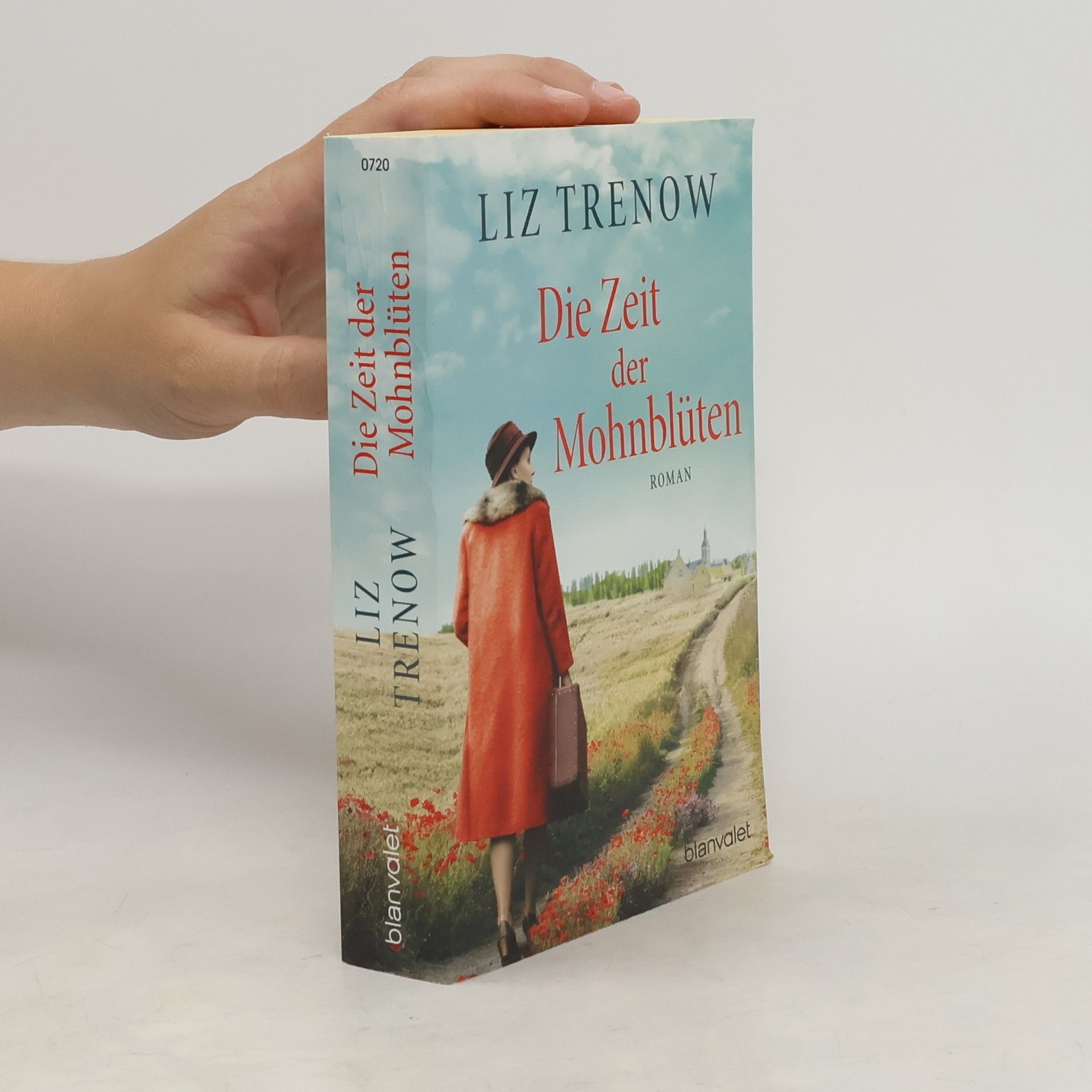 Liz Trenow Die Zeit der Mohnblüten