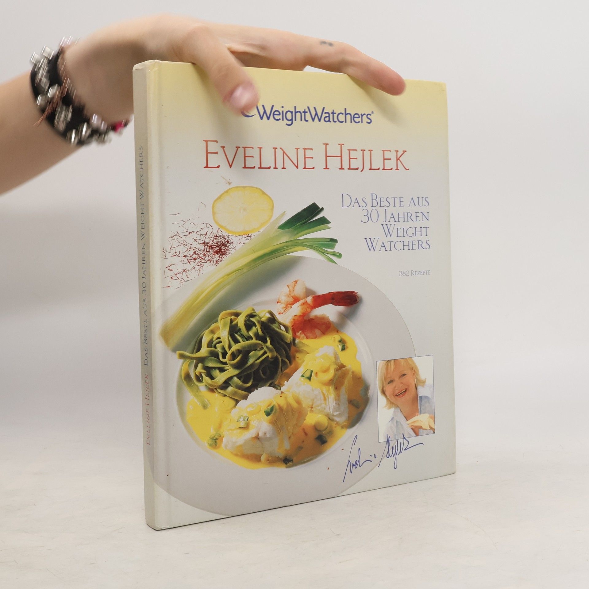 Eveline Hejlek Das beste aus 30 Jahren Weight Watchers