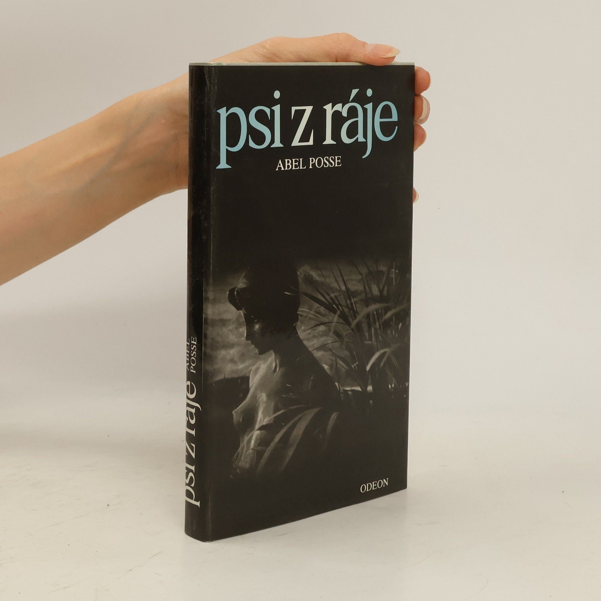 Abel Posse Psi z ráje