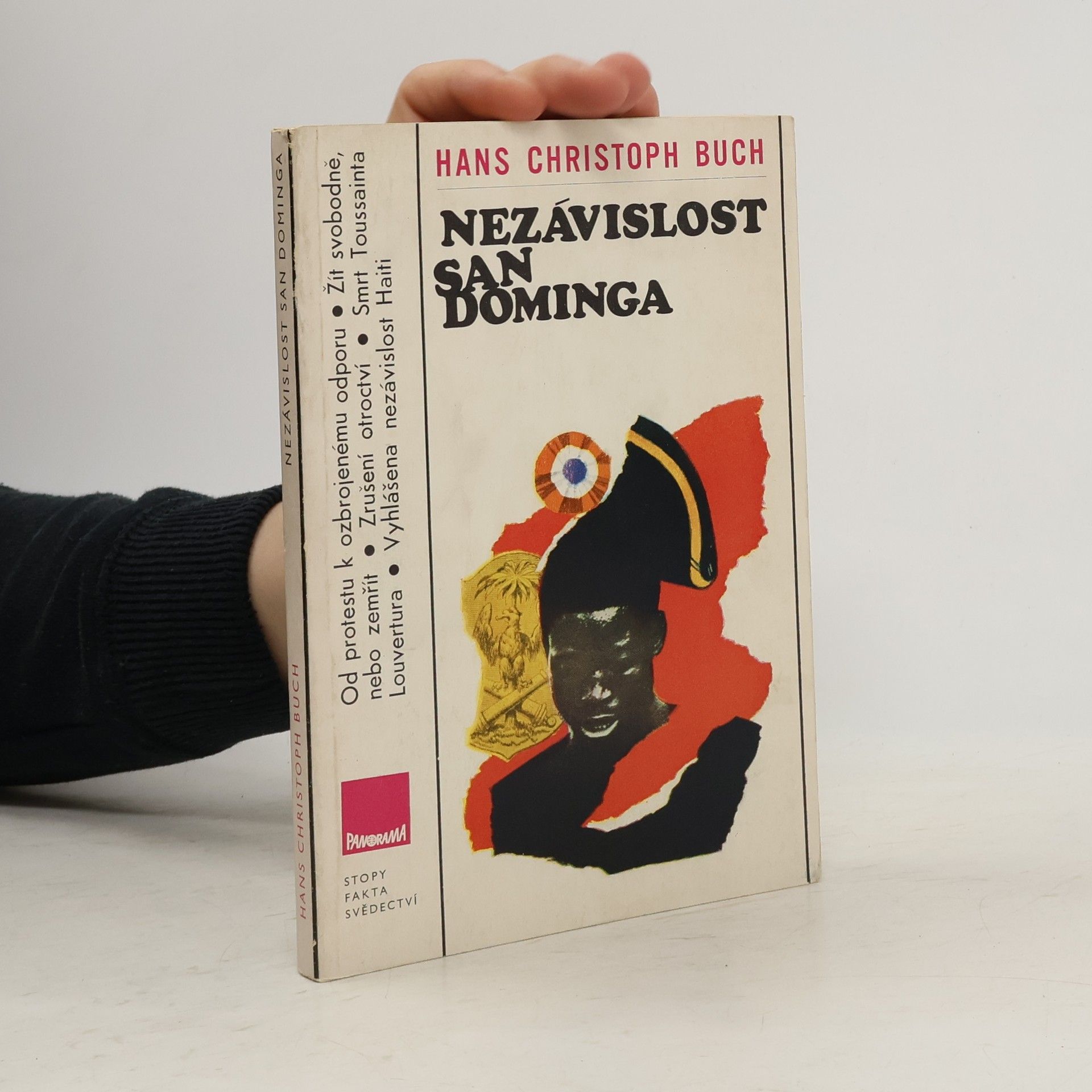 Hans Christoph Buch Nezávislost San Dominga