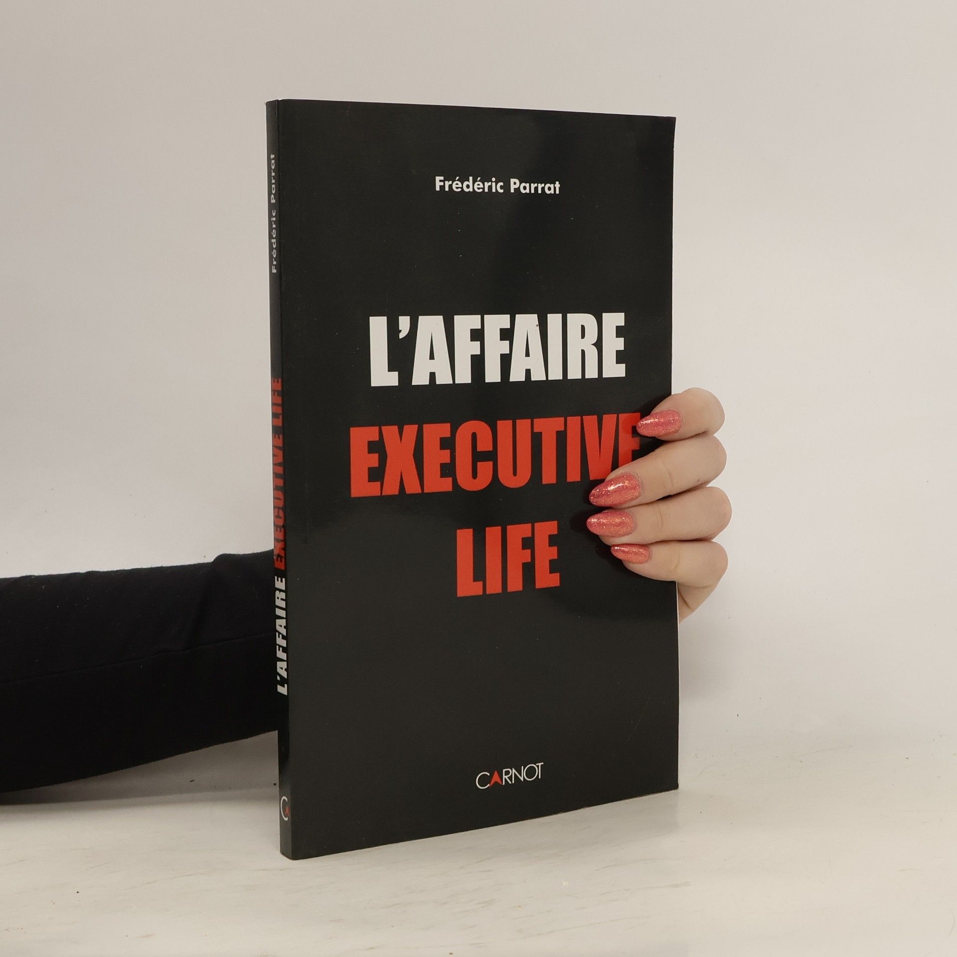 Frédéric Parrat L'affaire Executive Life