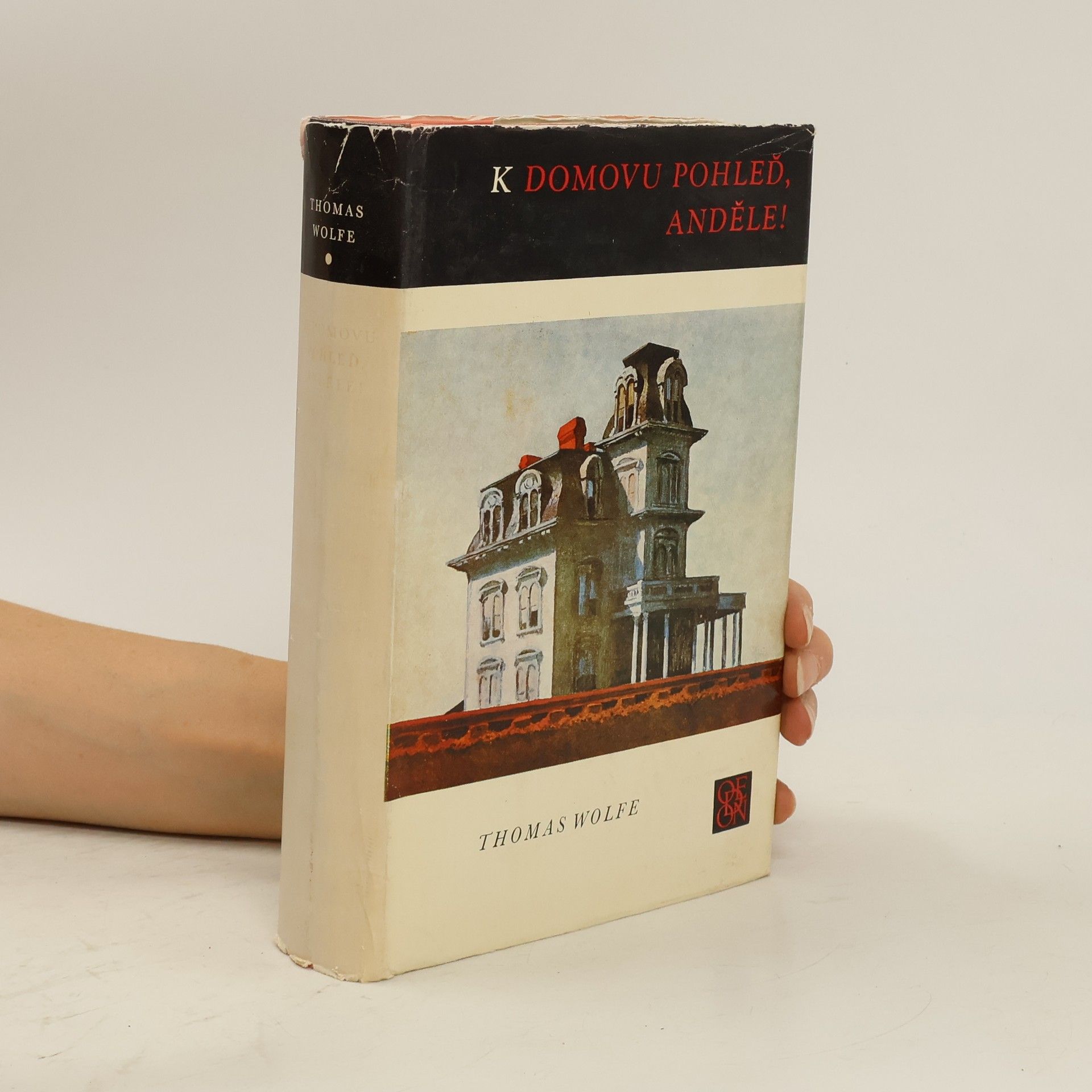 Thomas Clayton Wolfe K domovu pohleď, anděle!