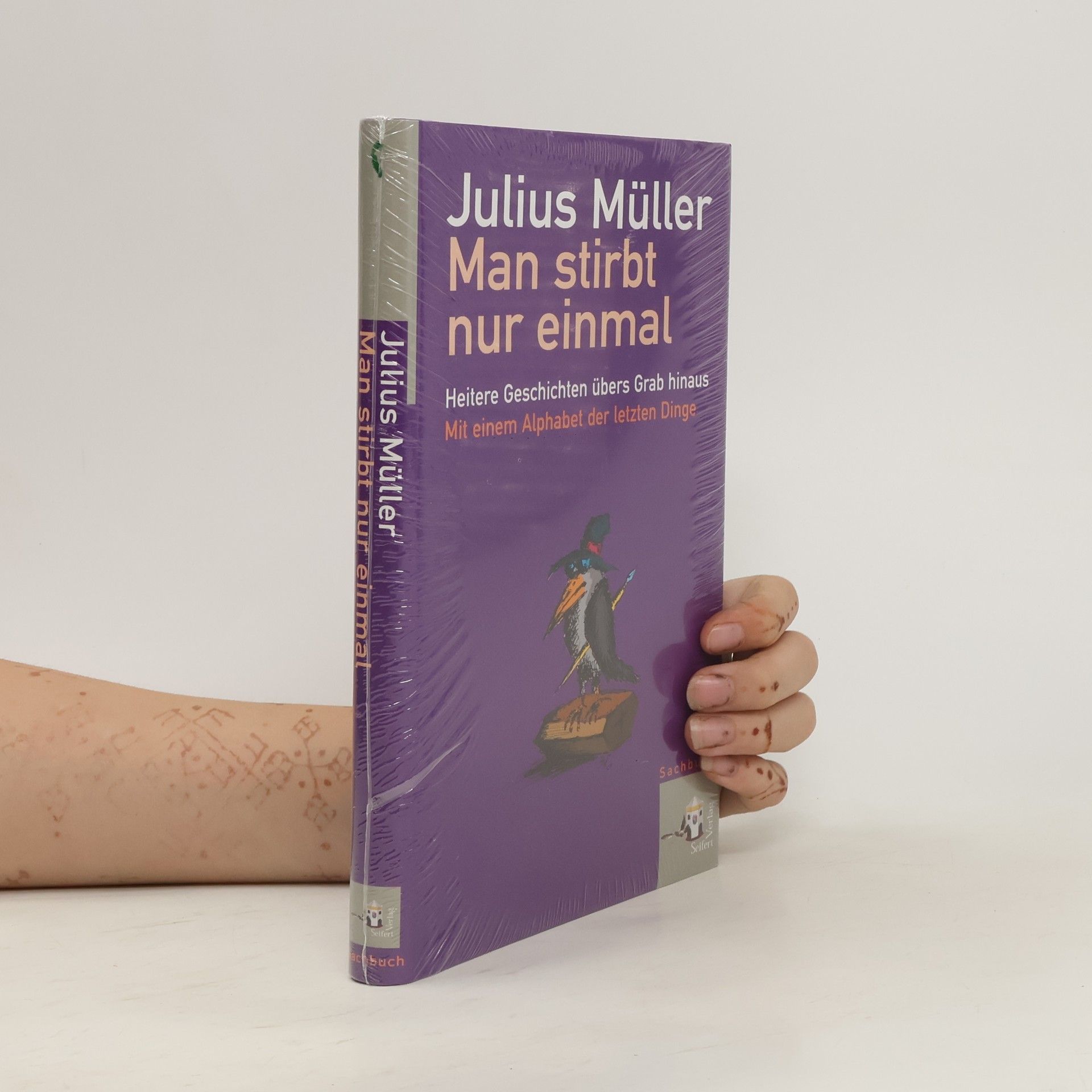 Julius Müller Man stirbt nur einmal