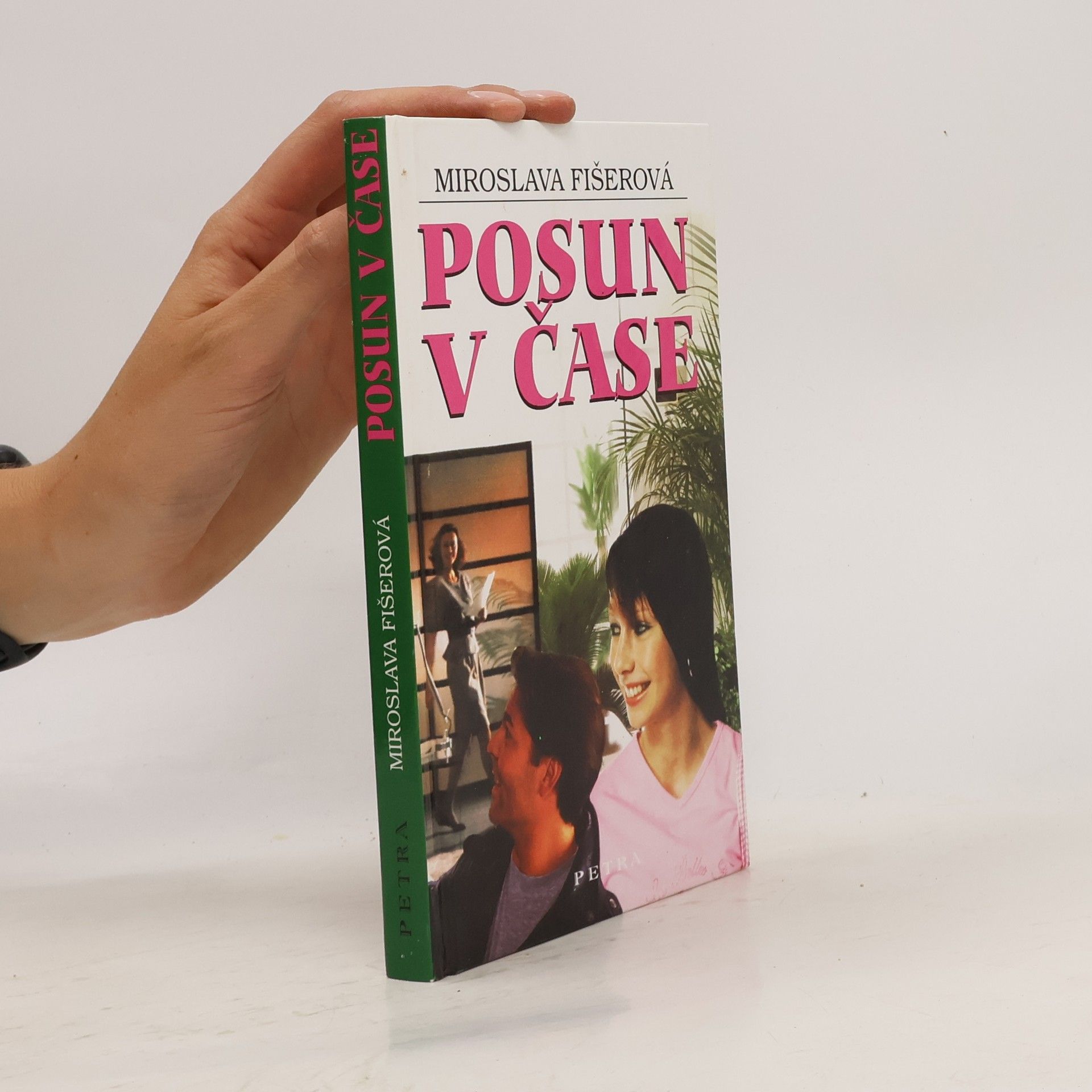 Miroslava Fišerová Posun v čase