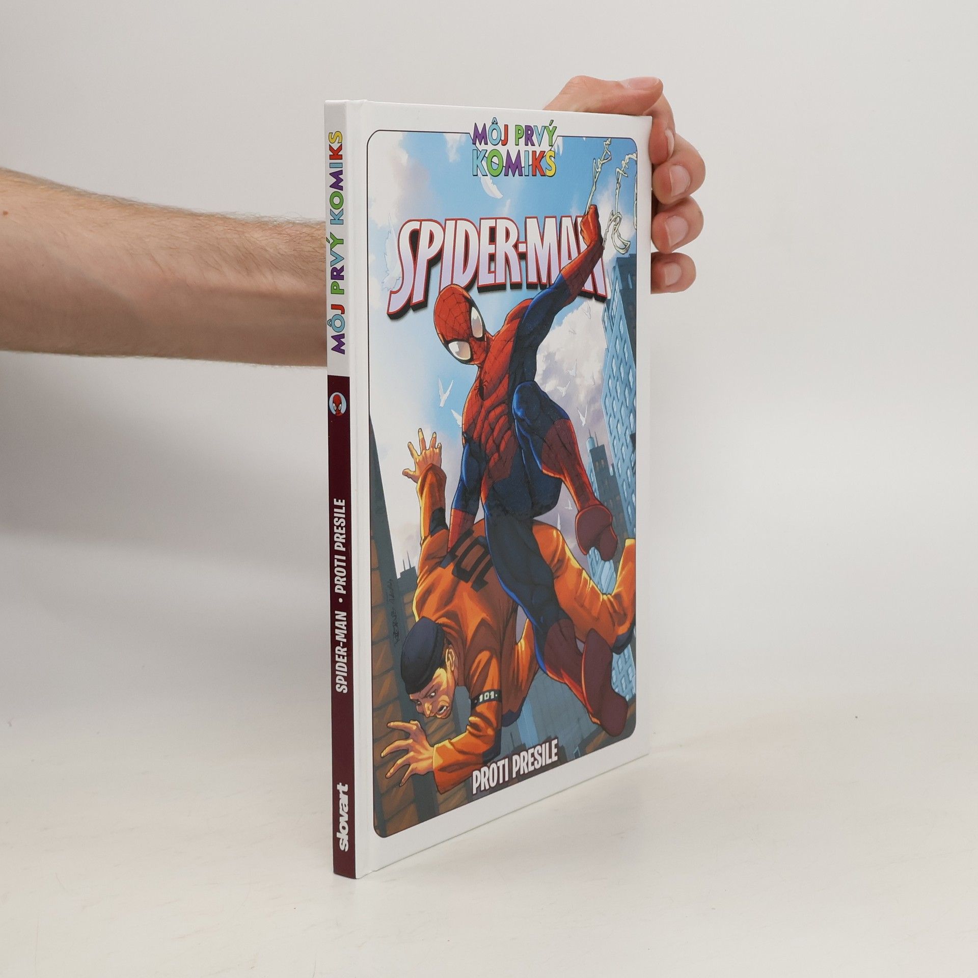 kolektiv Spider-Man. Proti presile