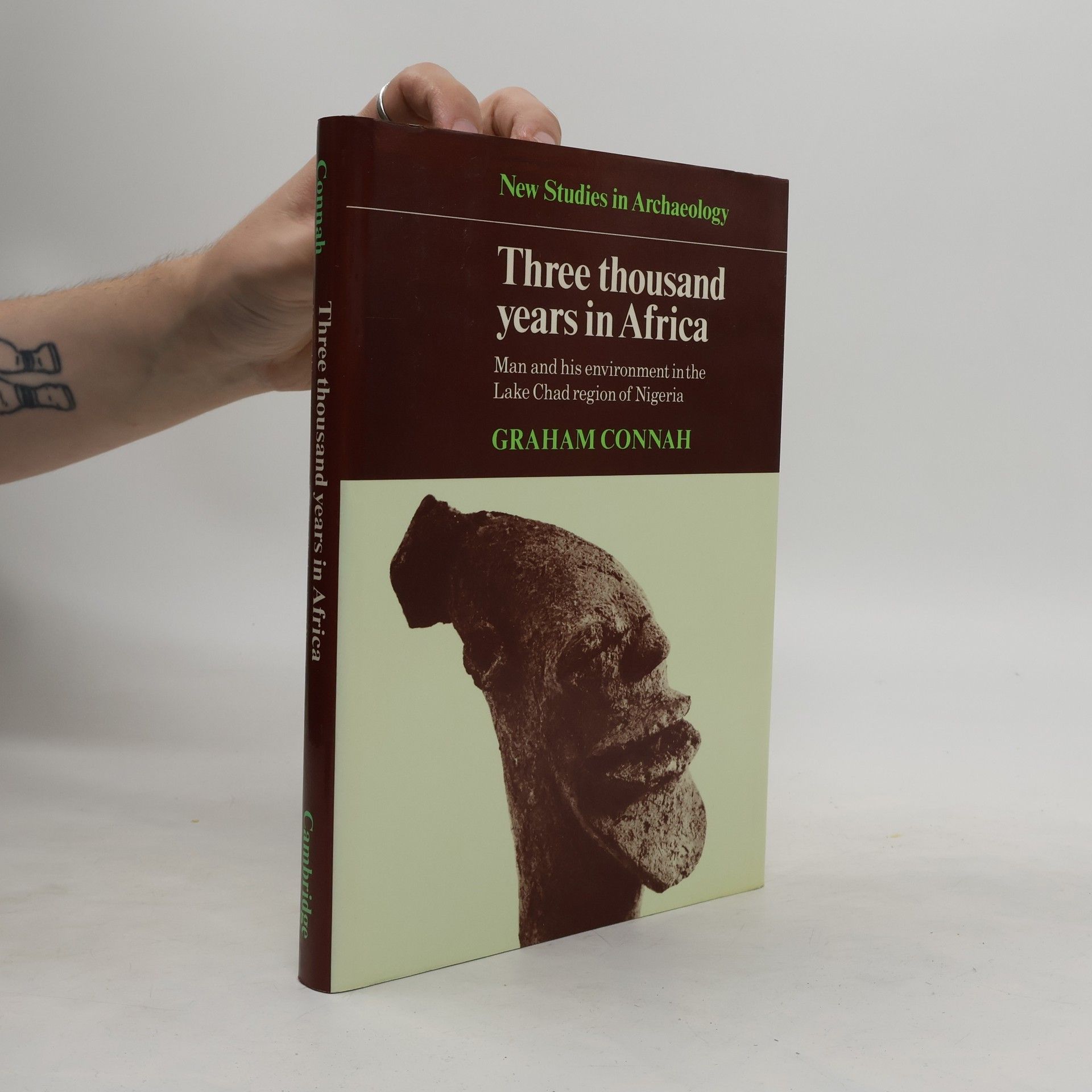 Graham Connah Three Thousand Years in Africa