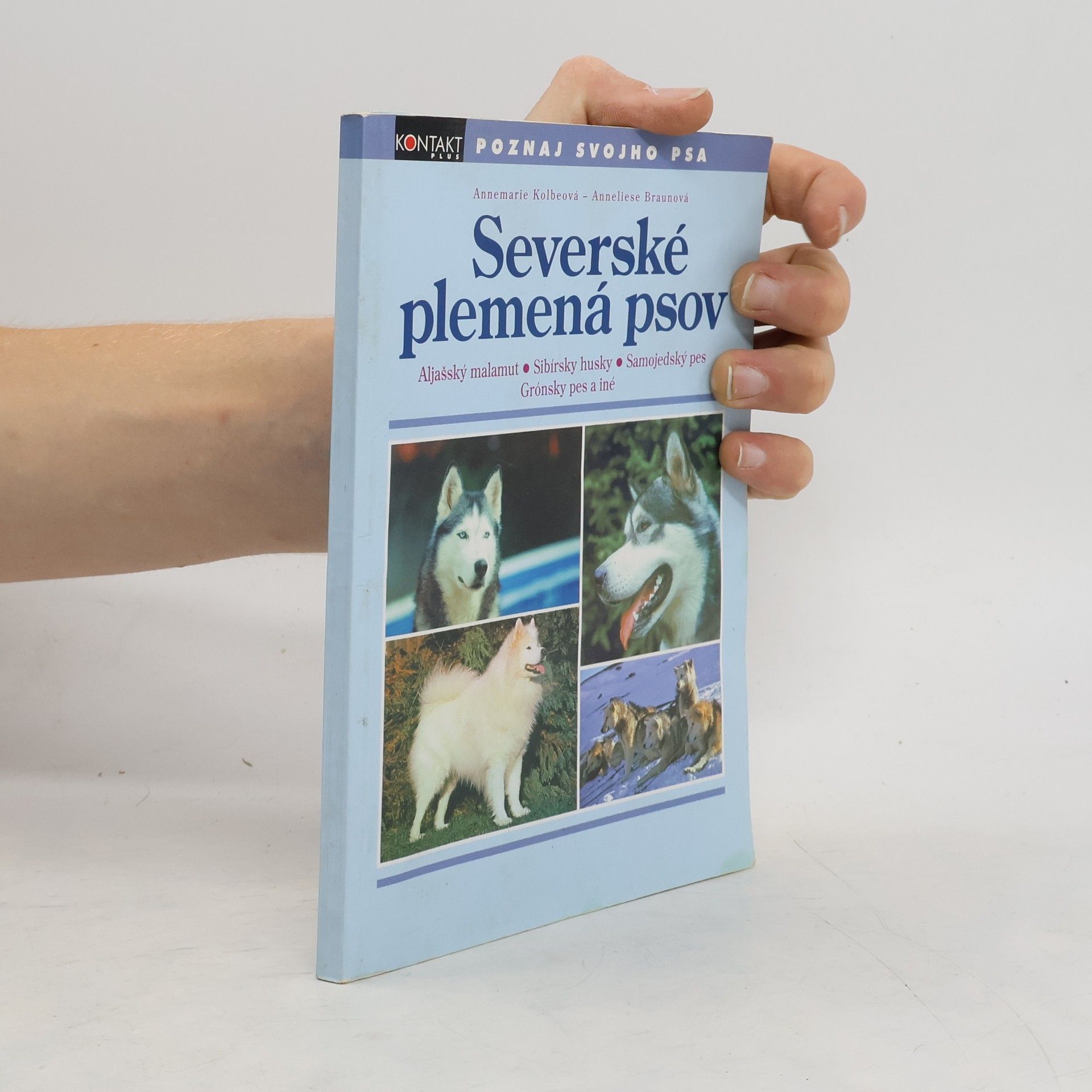 Annemarie Kolbe Severské plemená psov