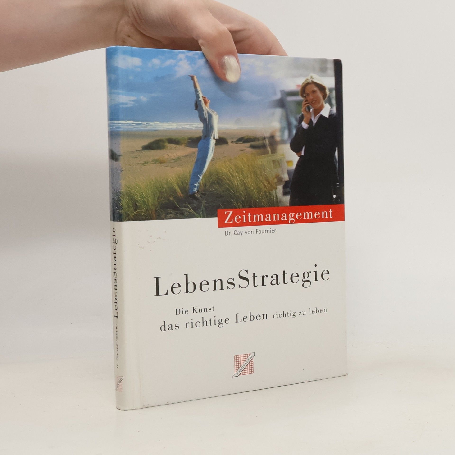 Cay von Fournier LebensStrategie