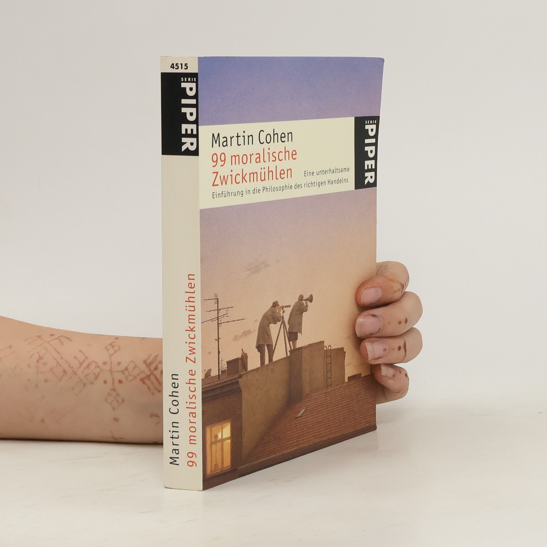 Martin Cohen 99 moralische Zwickmühlen