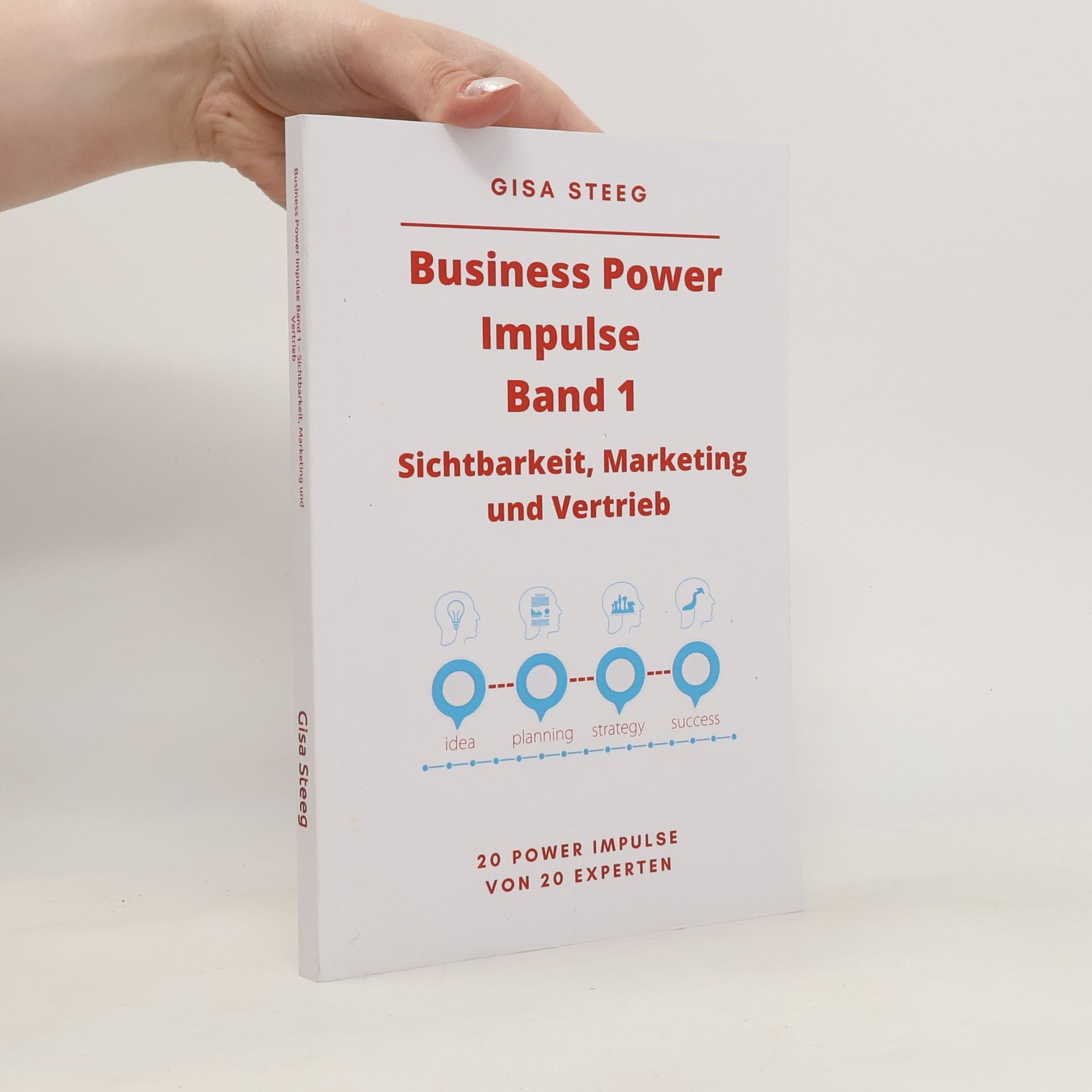Gisa Steeg Business Power Impulse Band 1