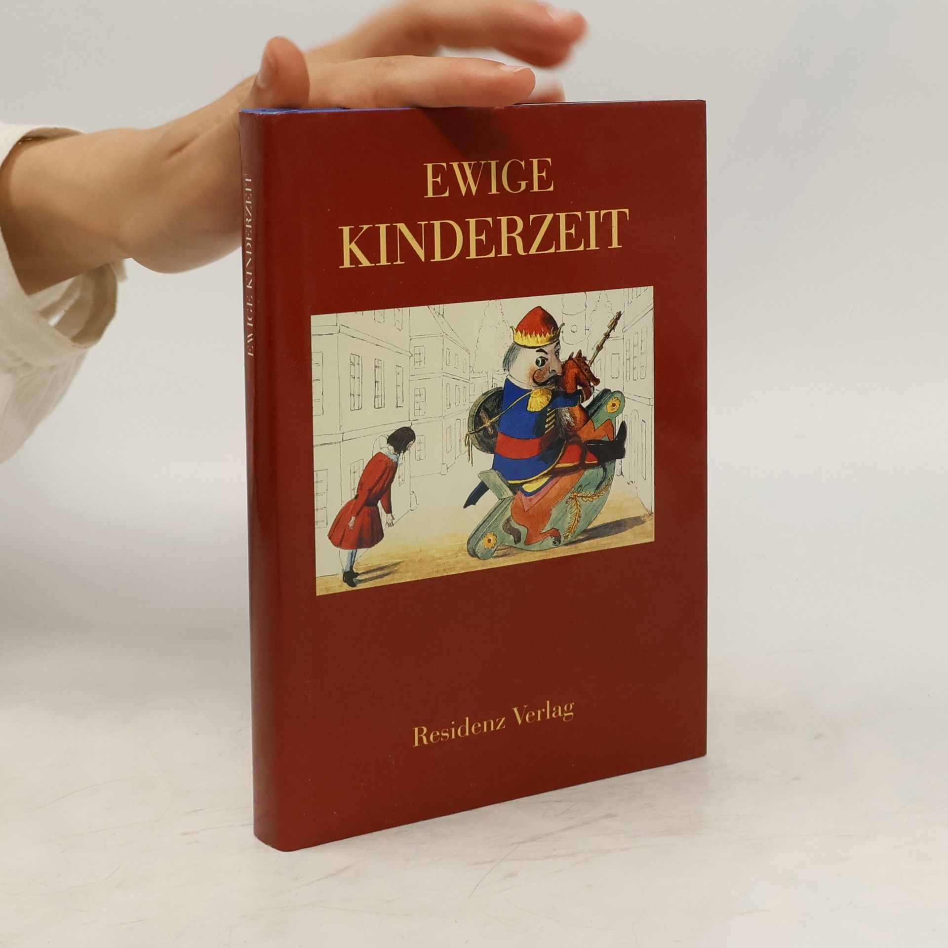 Anton Thuswaldner Ewige Kinderzeit
