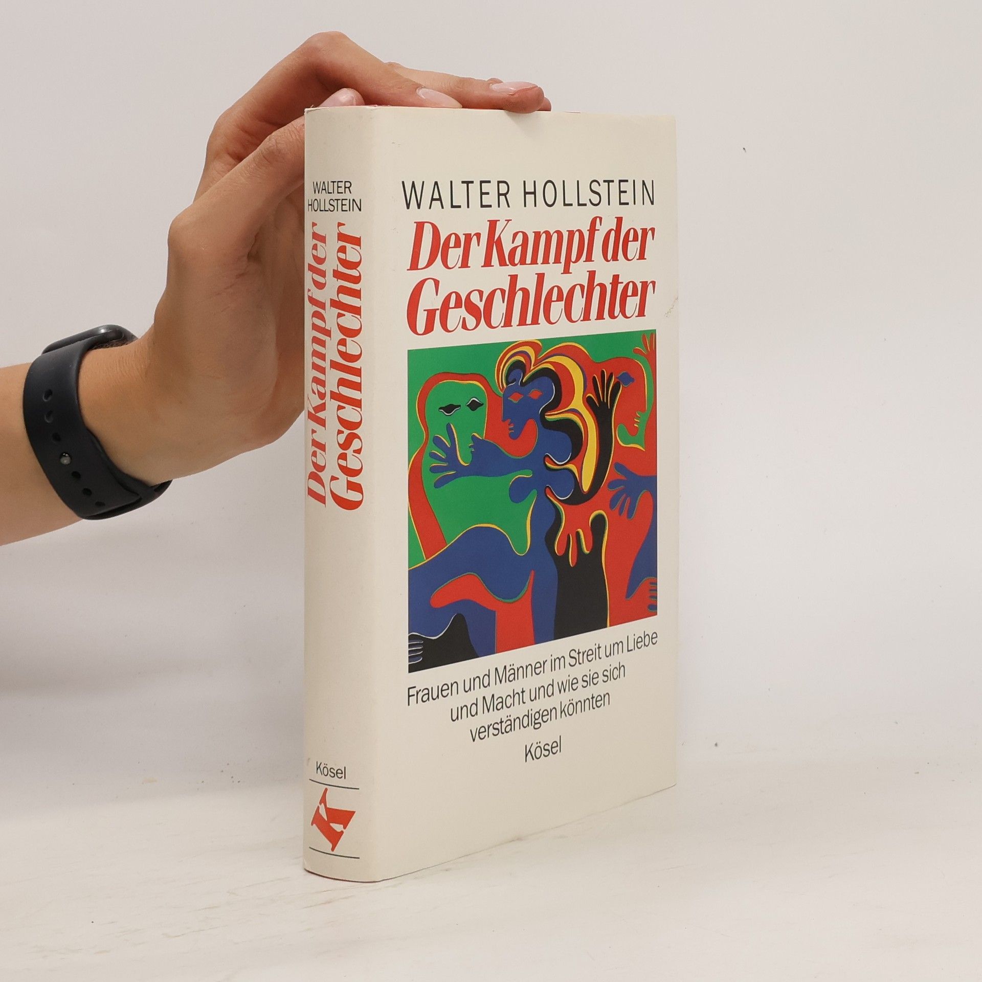 Walter Hollstein Der Kampf der Geschlechter