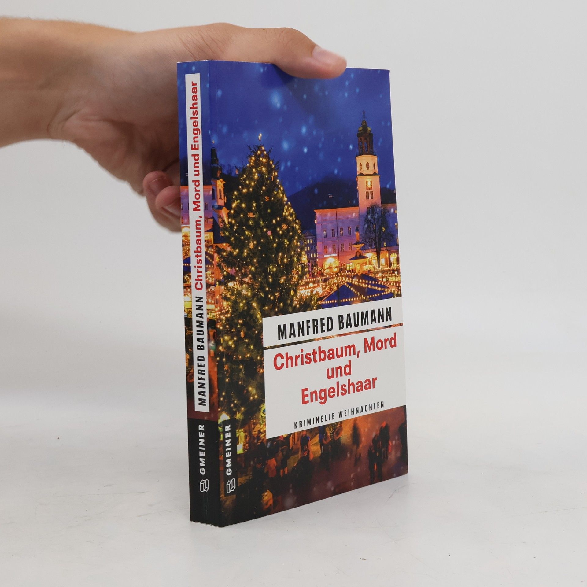 Manfred Baumann Christbaum, Mord und Engelshaar