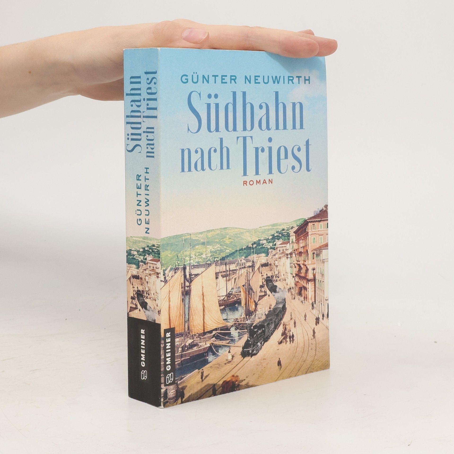 Günter Neuwirth Südbahn nach Triest