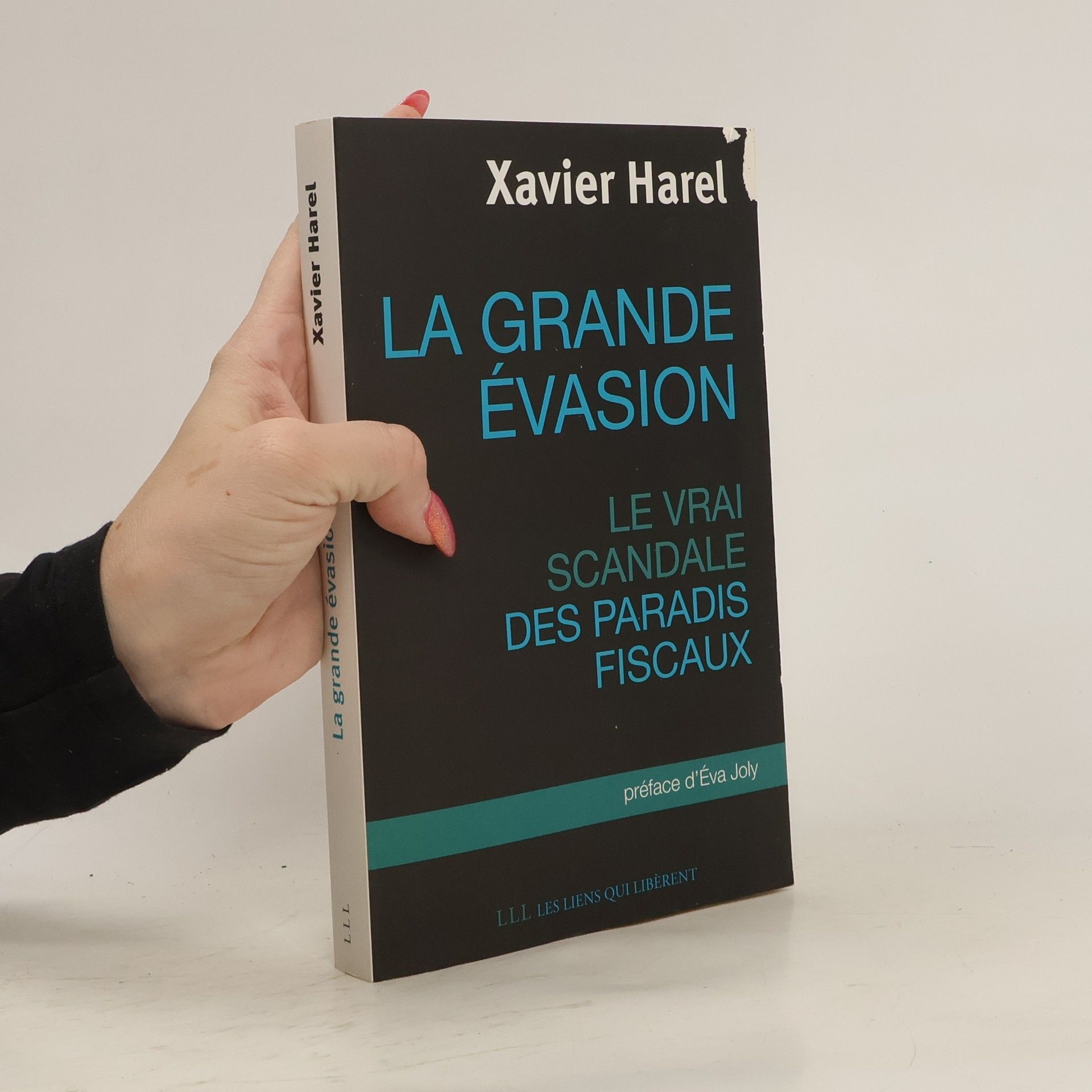 Xavier Harel La grande évasion