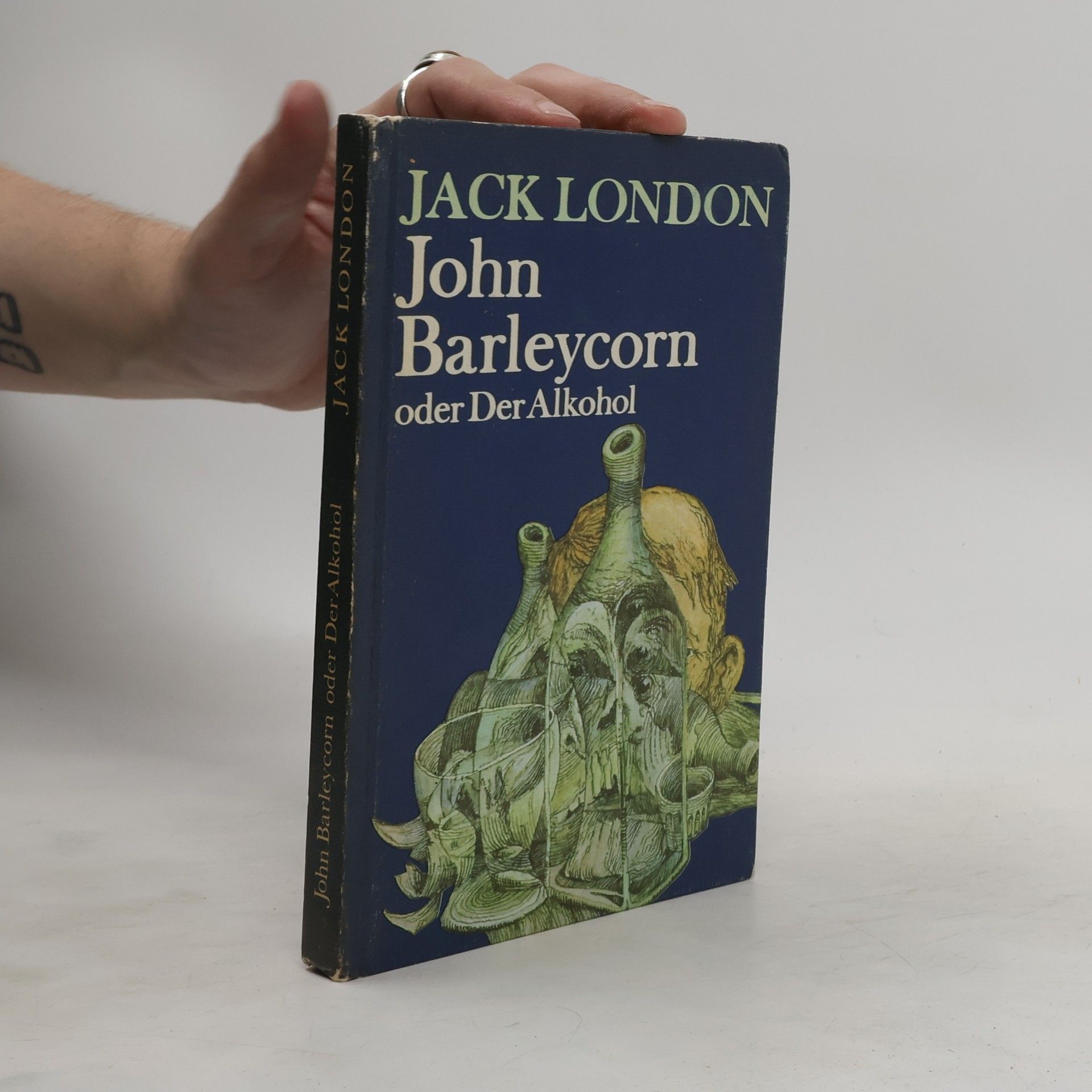 Jack London John Barleycorn oder der Alkohol