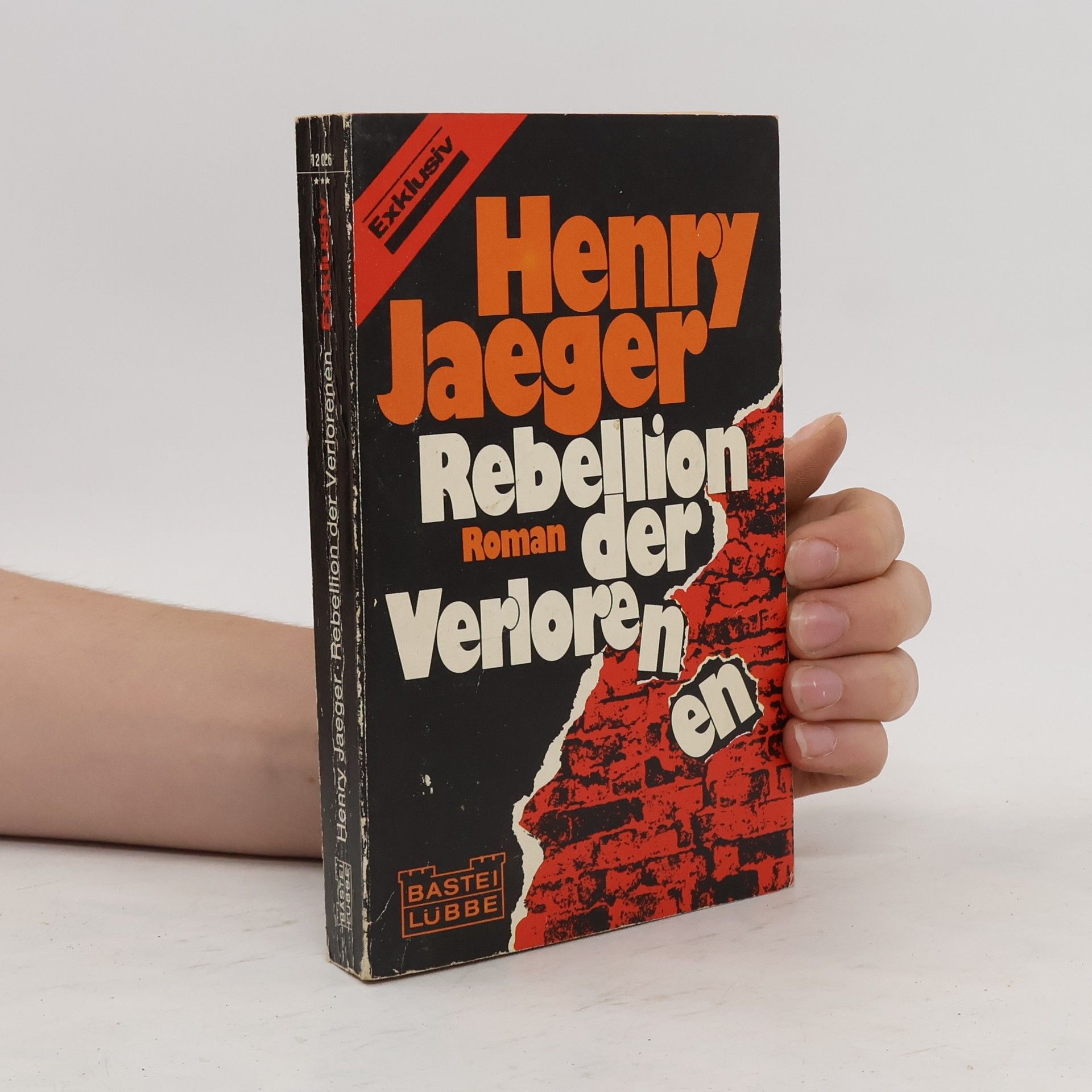 Henry Jaeger Rebellion der Verlorenen