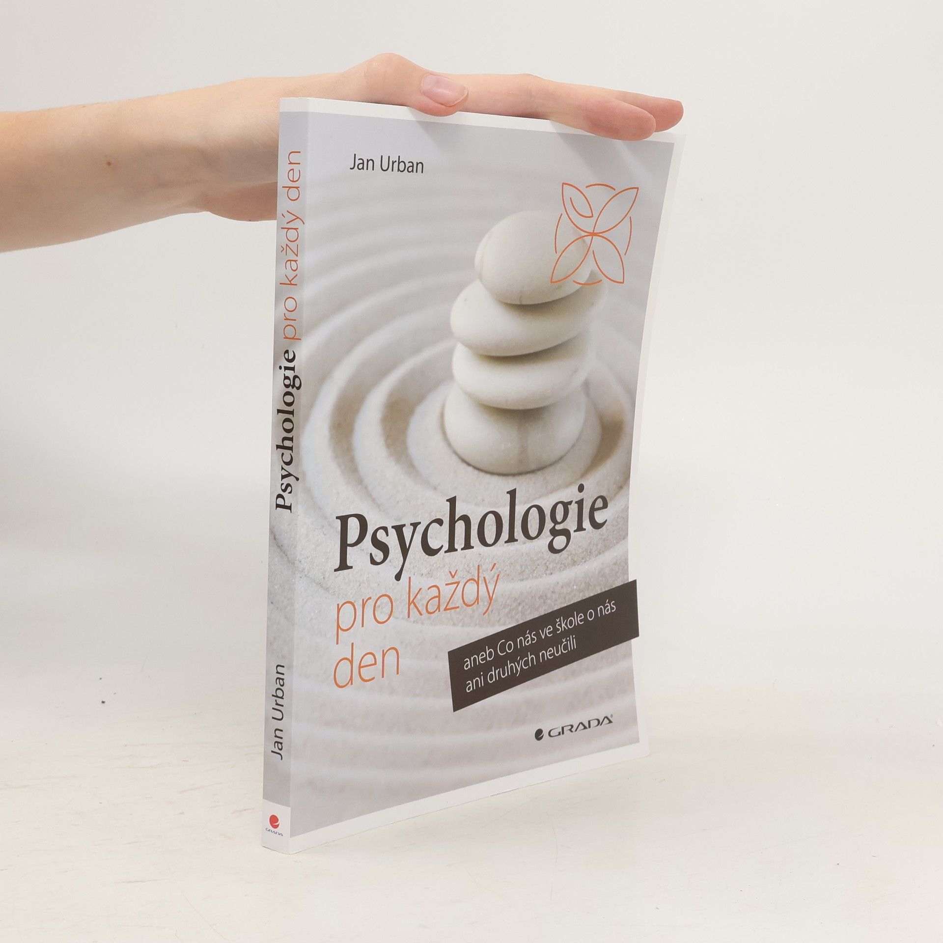 Jan Urban Psychologie pro každý den