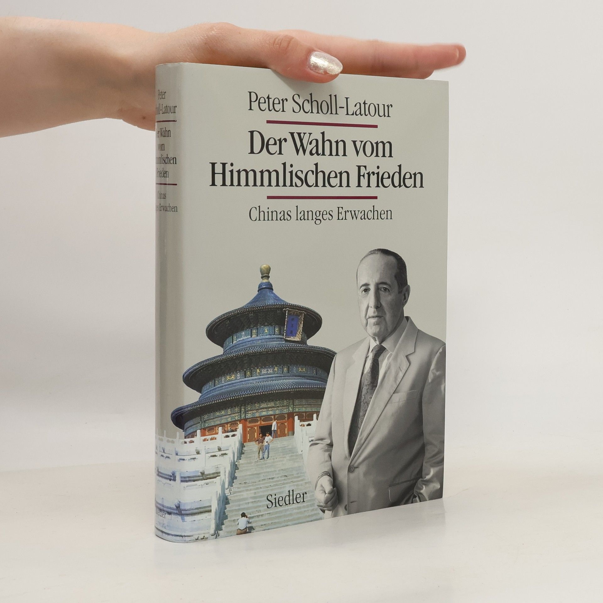 Peter Scholl- Latour Der Wahn vom himmlischen Frieden