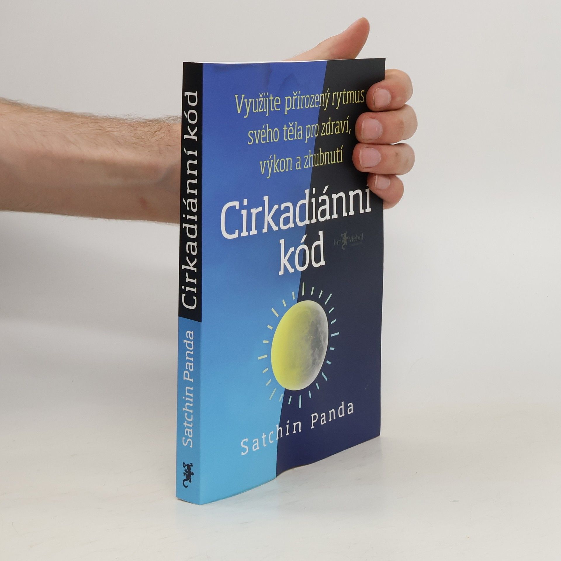 Satchin Panda, PhD Cirkadiánní kód