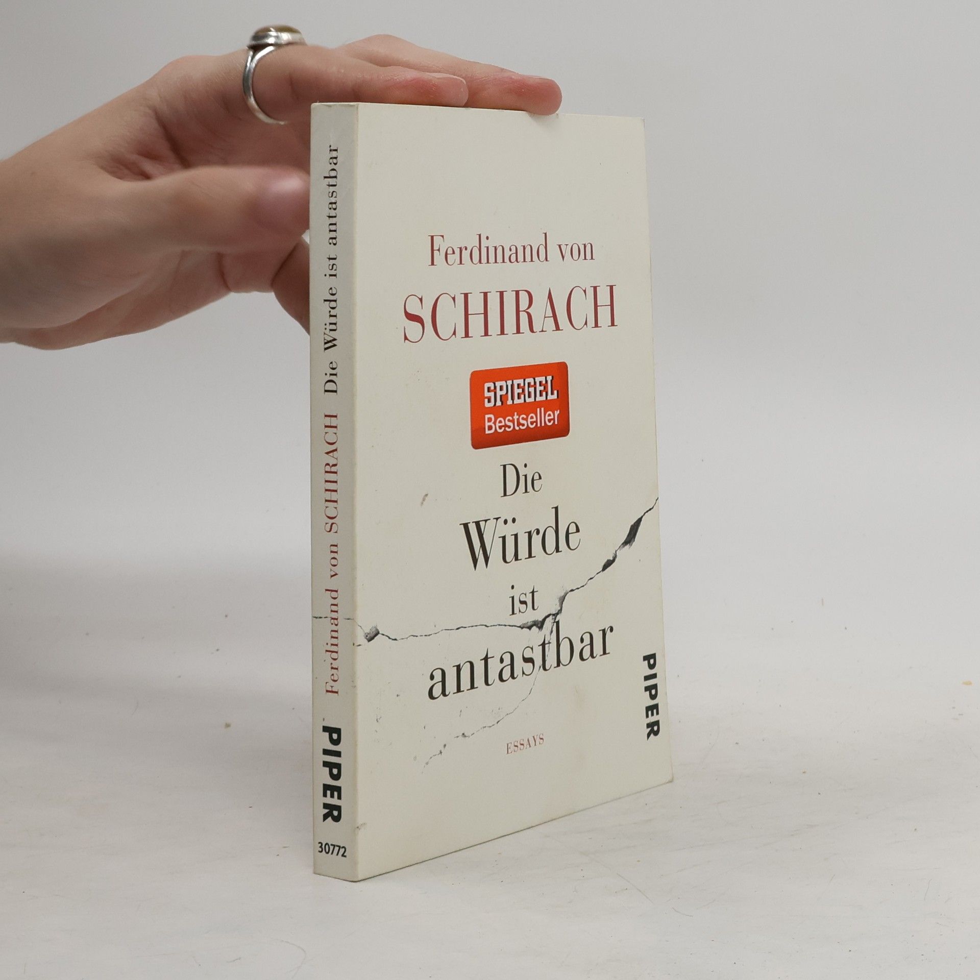 Ferdinand von Schirach Die Würde ist antastbar