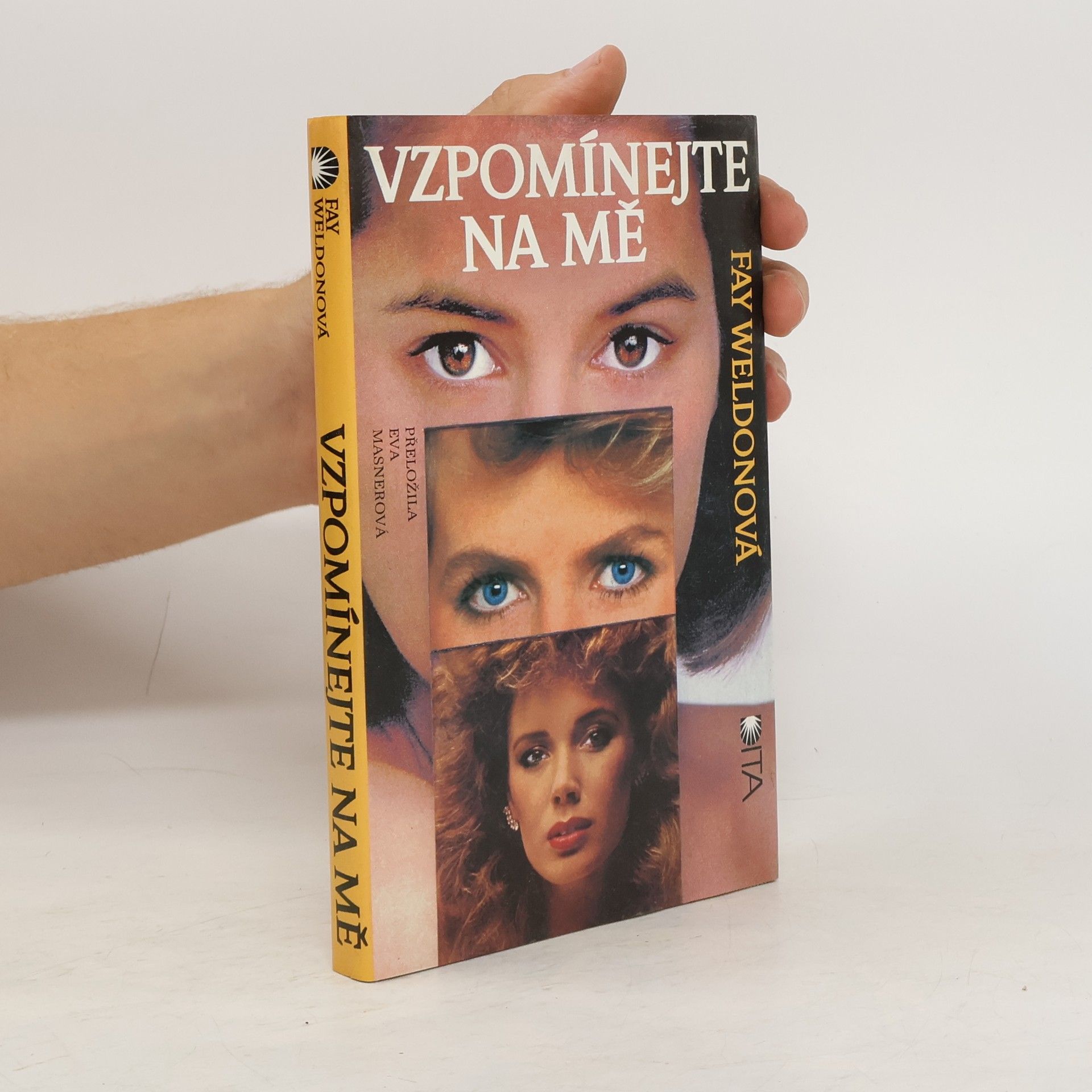 Fay Weldon Vzpomínejte na mě