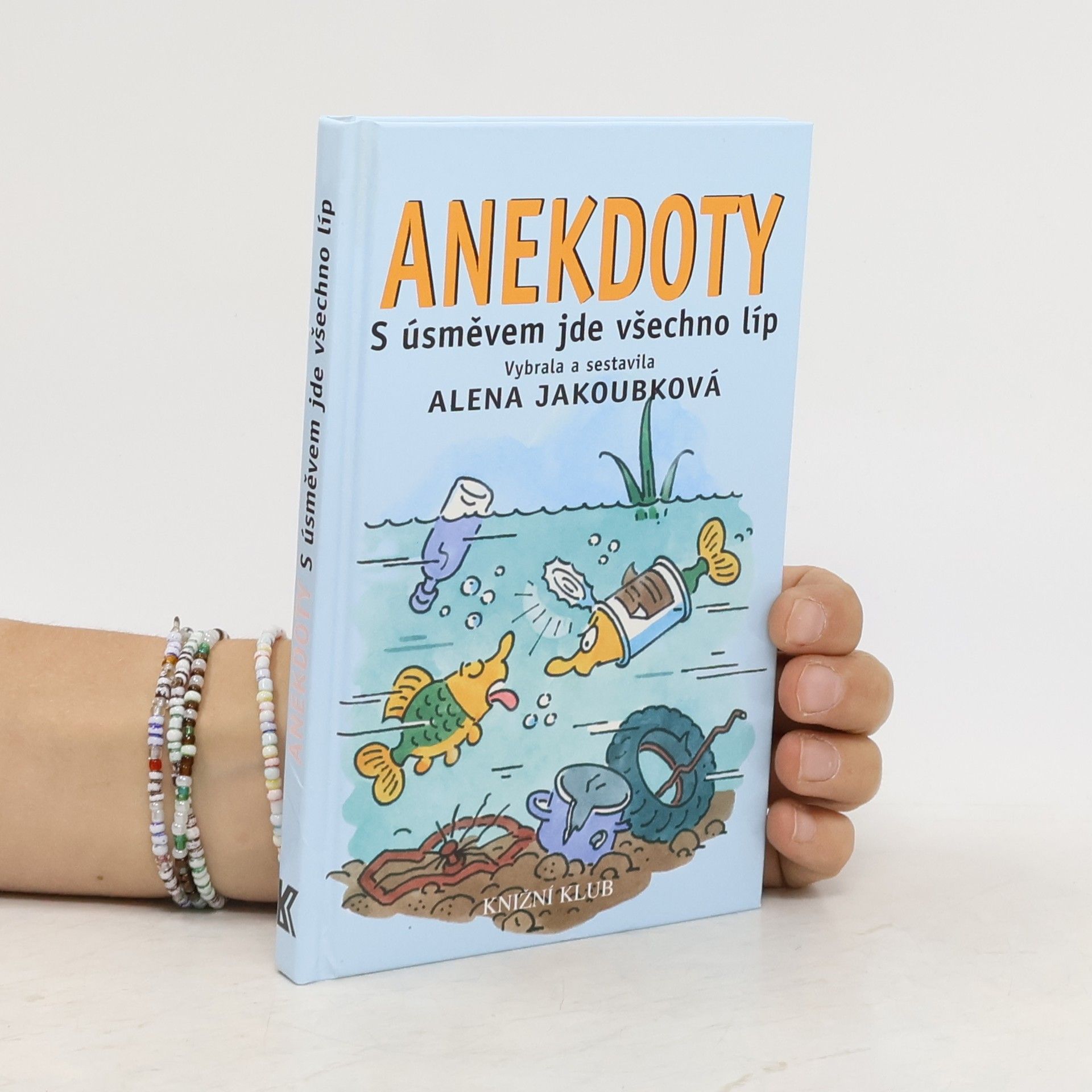 Jaroslav Kerles Anekdoty. S úsměvem jde všechno líp