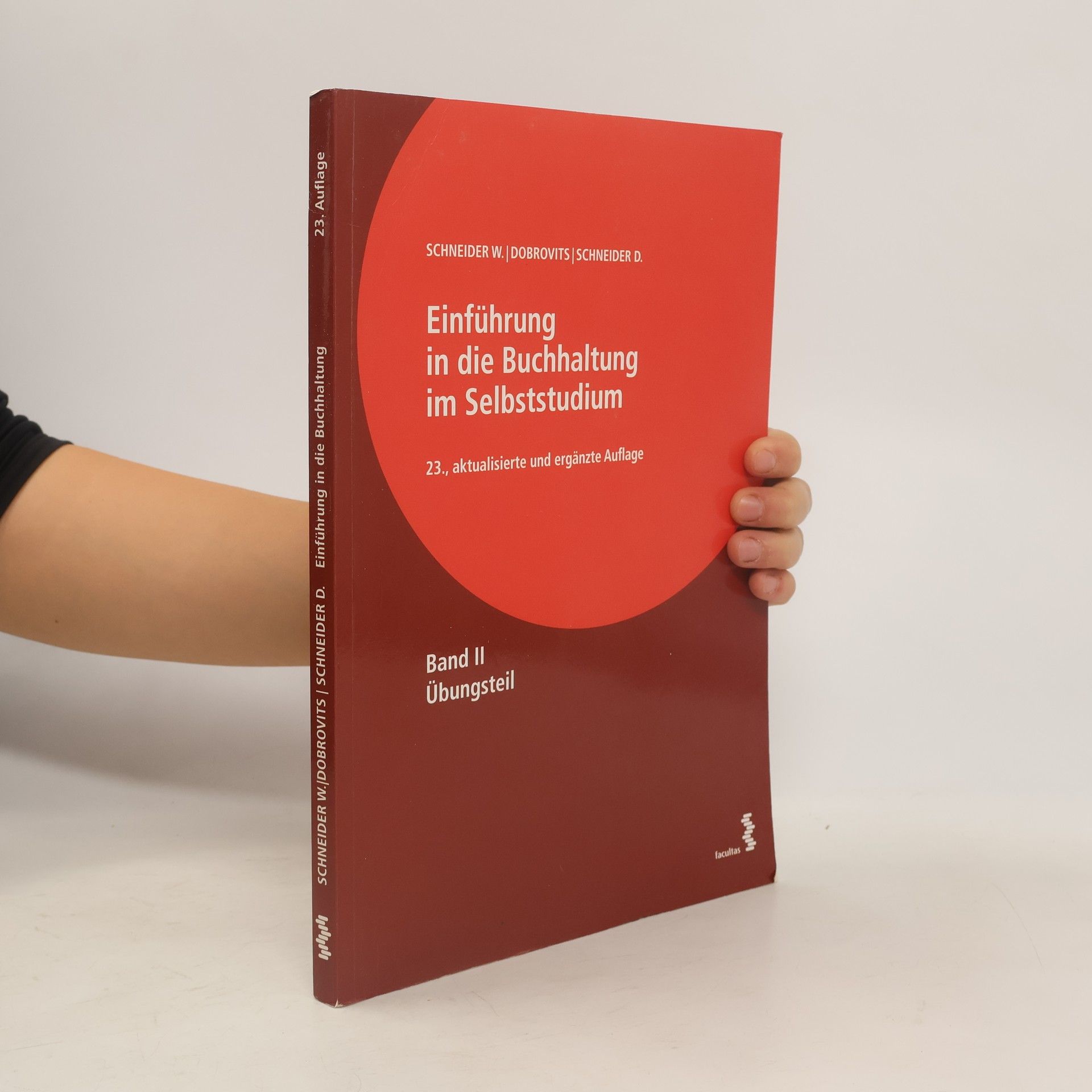 Wilfried Schneider Einführung in die Buchhaltung im Selbststudium 2