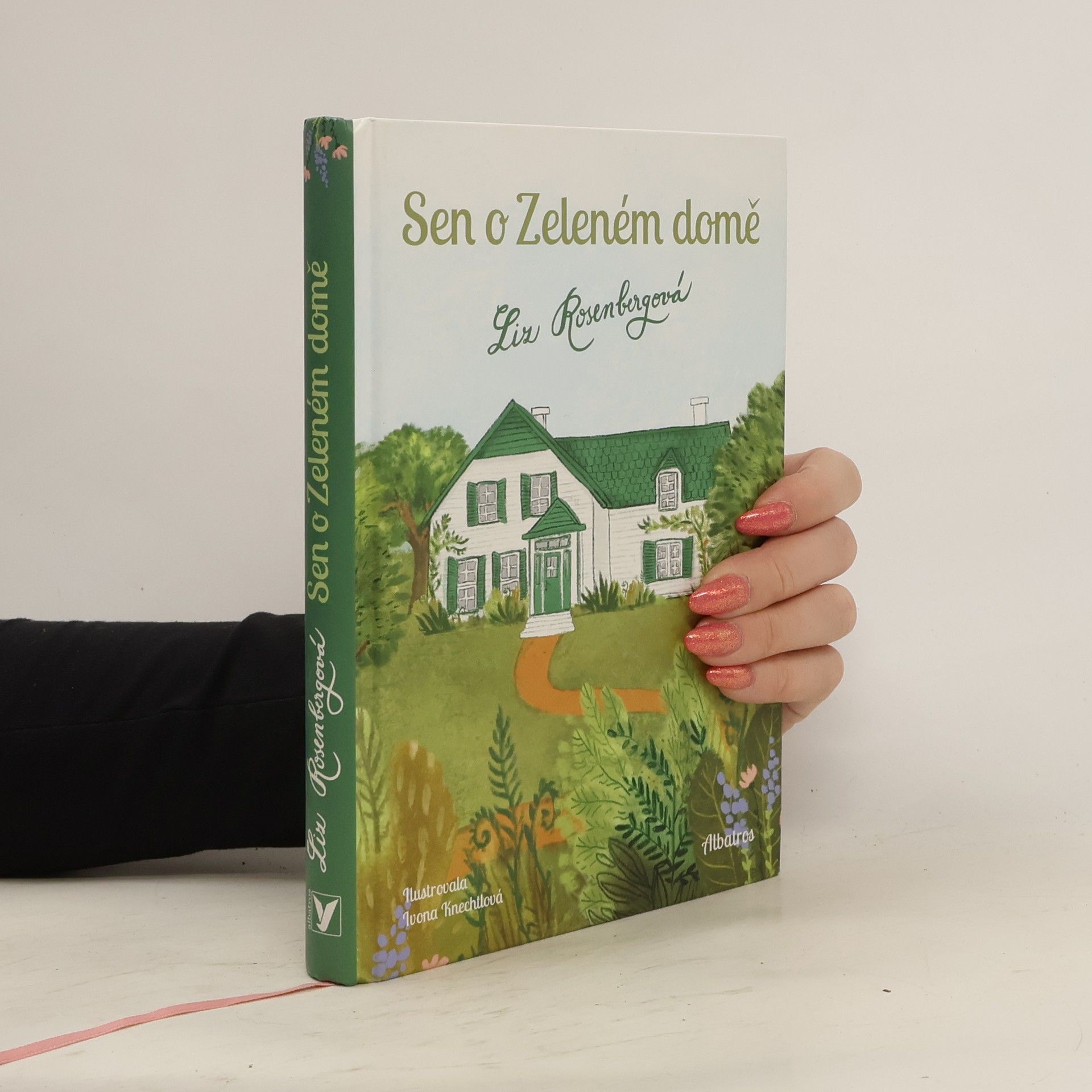 Liz Rosenberg Sen o Zeleném domě