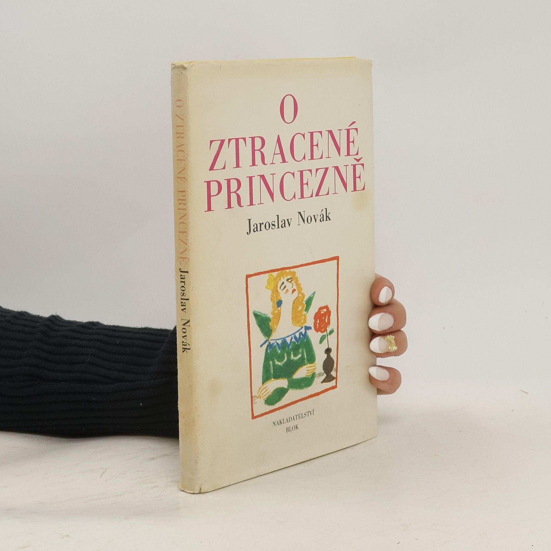 Jaroslav Novák O ztracené princezně