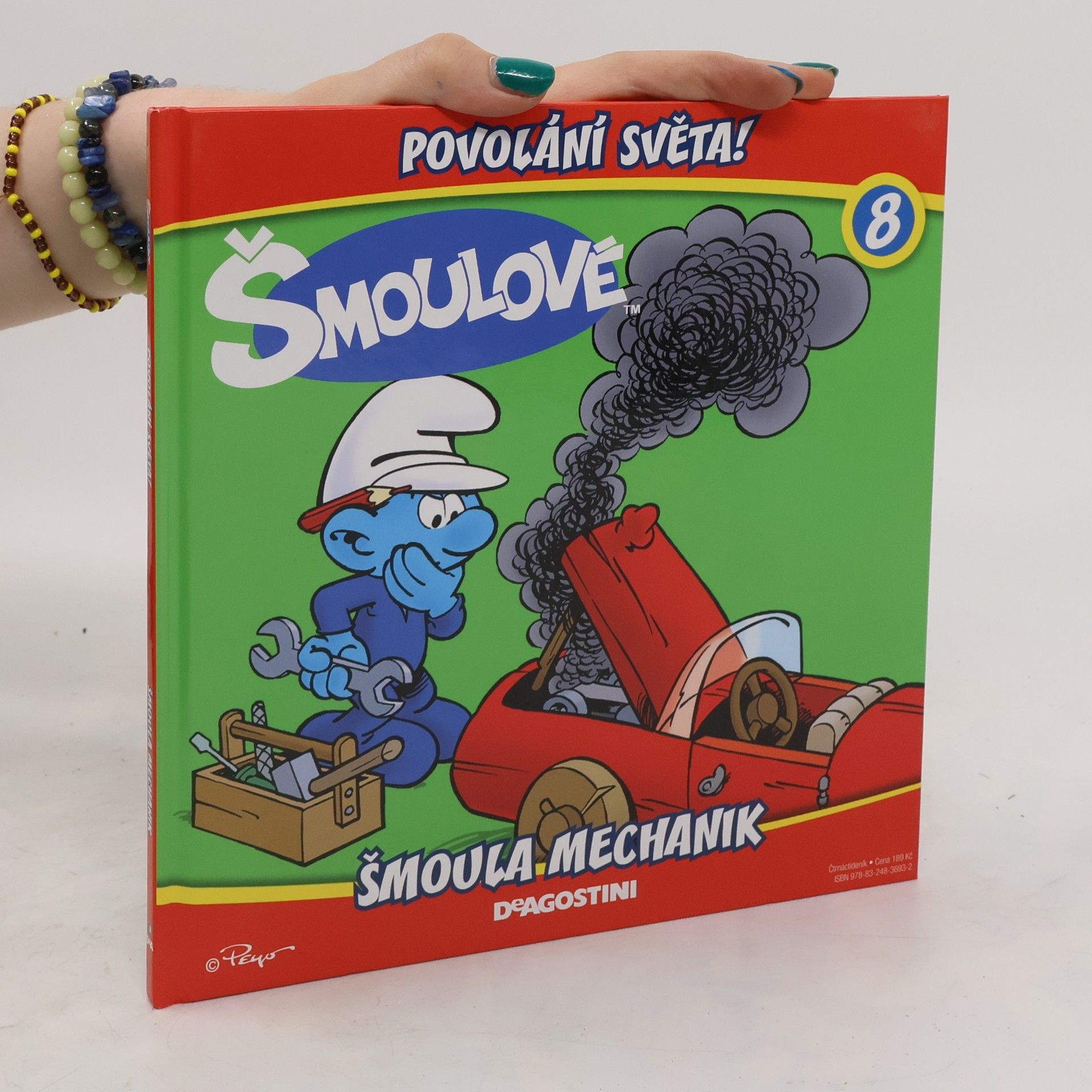 Iva Kořístková Šmoulové 8. Povolání světa! Šmoula mechanik