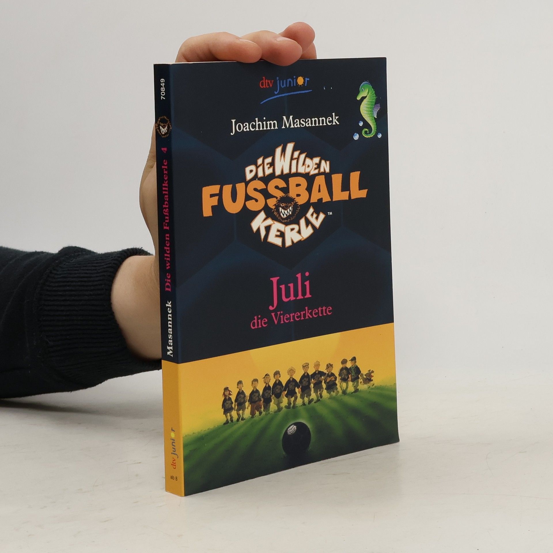 Joachim Masannek Die Wilden Fussball Kerle. Juli die Viererkette