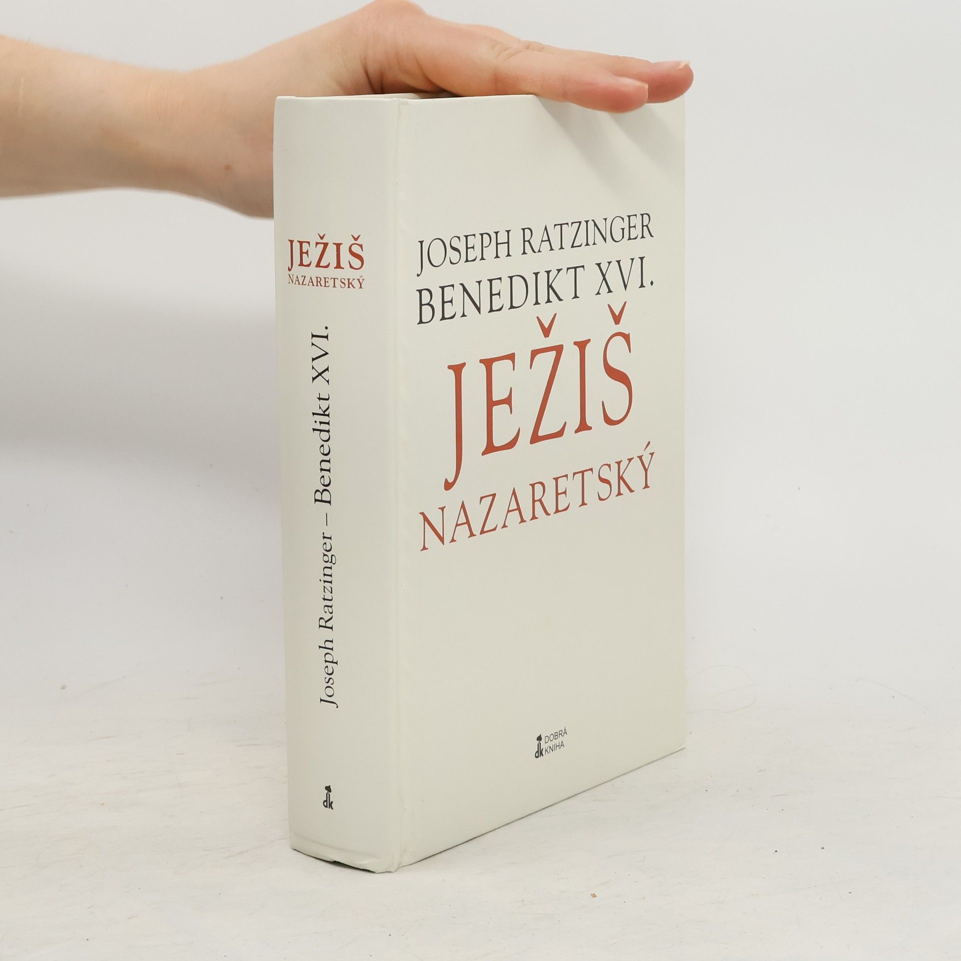 Joseph Ratzinger Ježiš Nazaretský