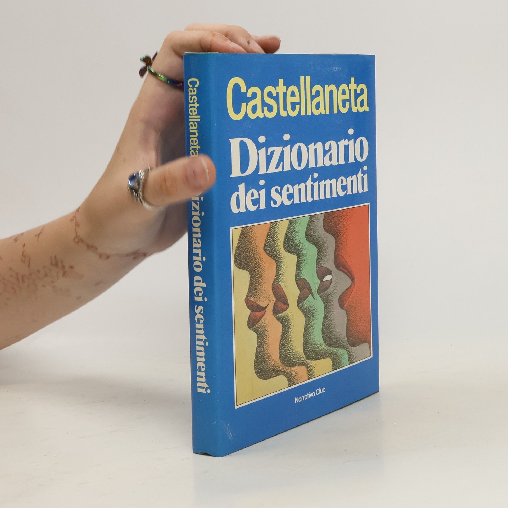 Carlo Castellaneta Dizionario dei sentimenti