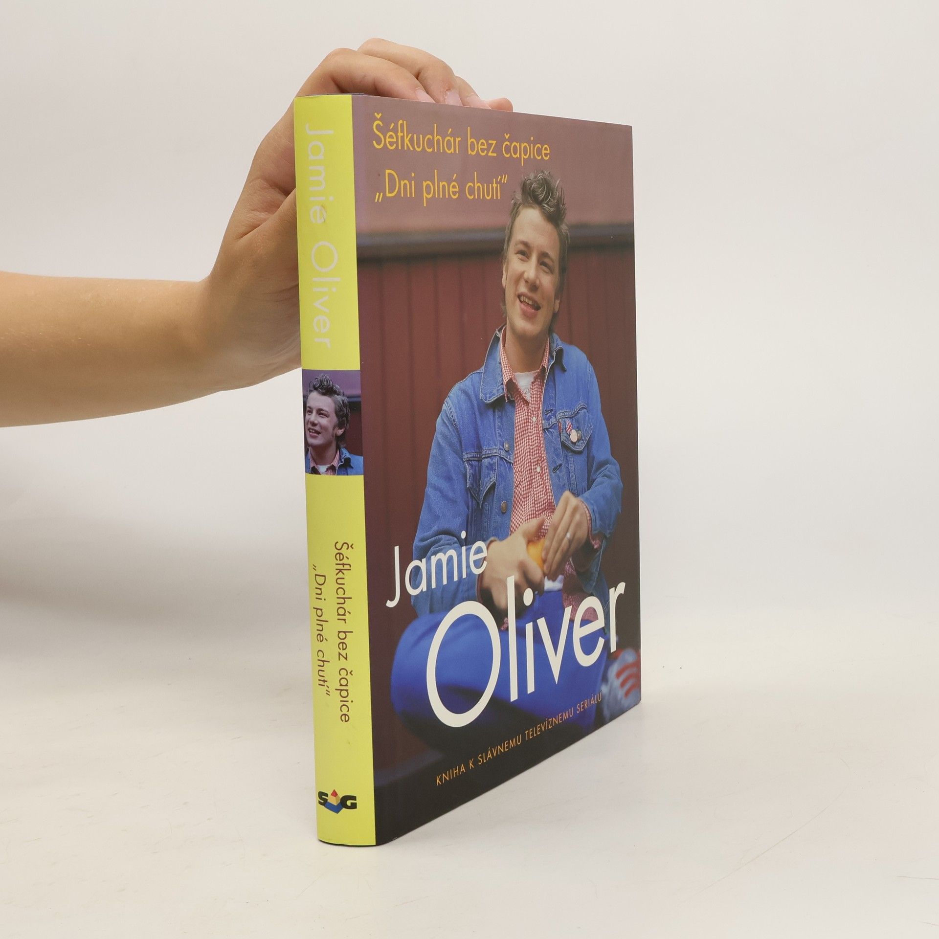 Jamie Oliver Jamie Oliver: Šéfkuchař bez čepice "Dny plné chuti"