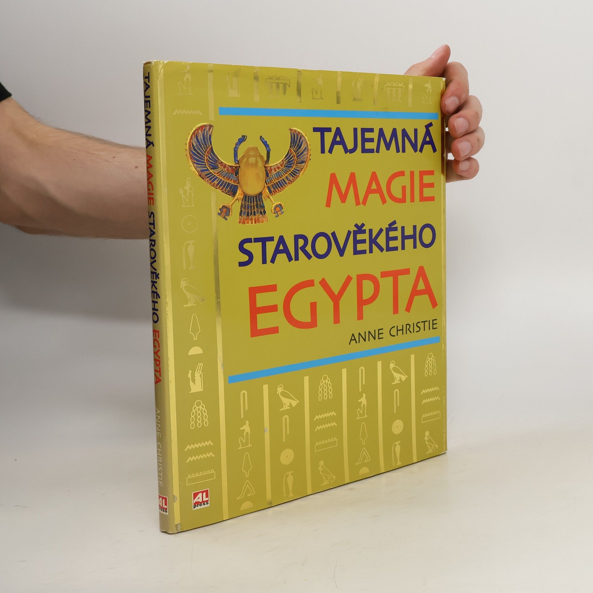 Anne Christie Tajemná magie starověkého Egypta
