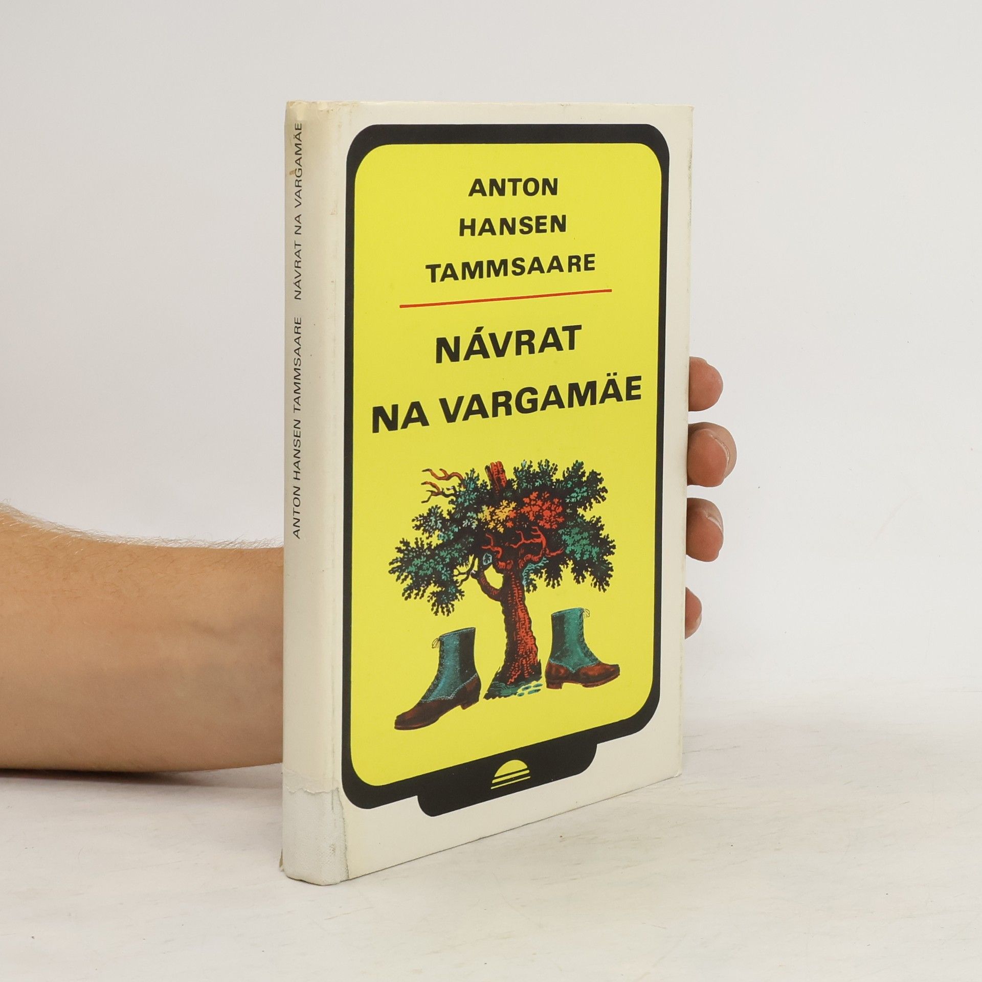 Anton Hansen Tammsaare Návrat na Vargamäe