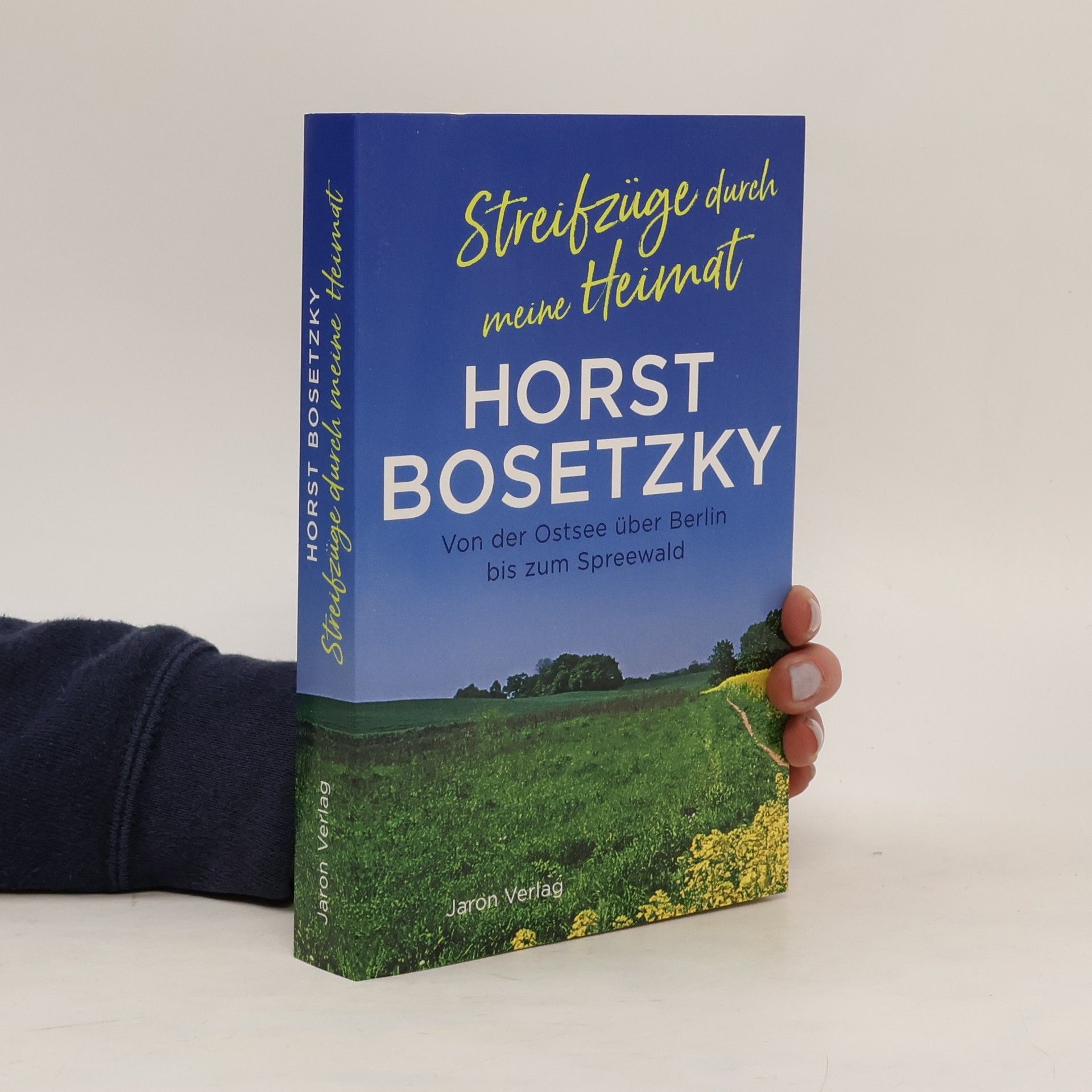 Horst Bosetzky Streifzüge durch meine Heimat
