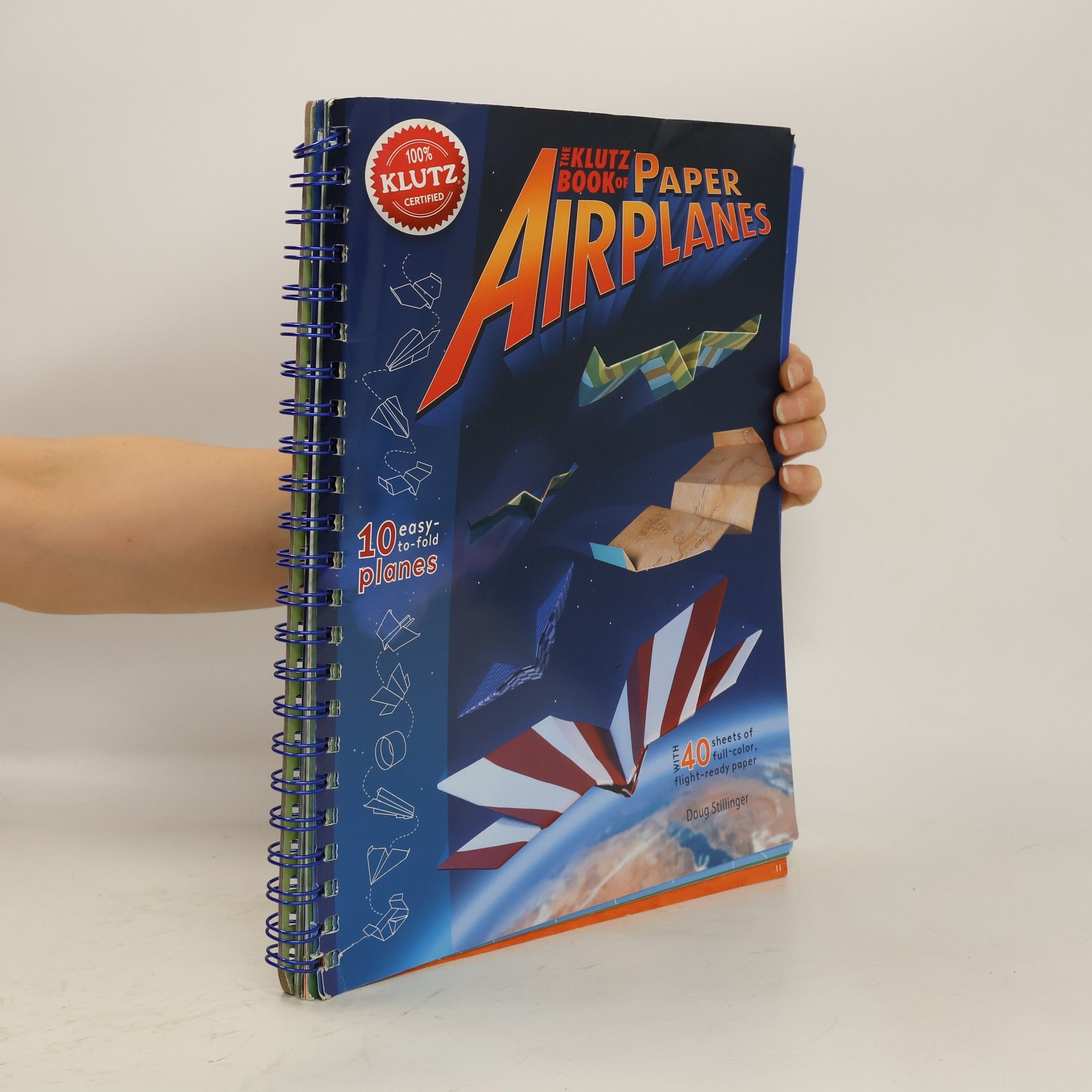 Doug Stillinger The Klutz Book of Paper Airplanes